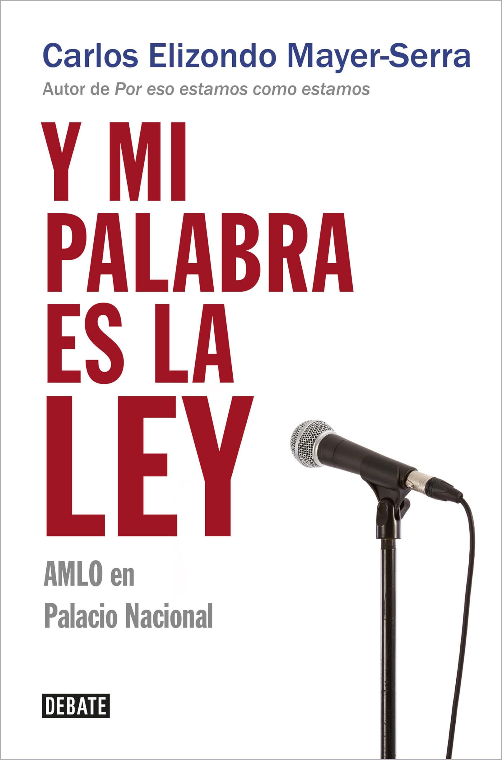 Y Mi Palabra Es La Ley / And My Word Is Law book