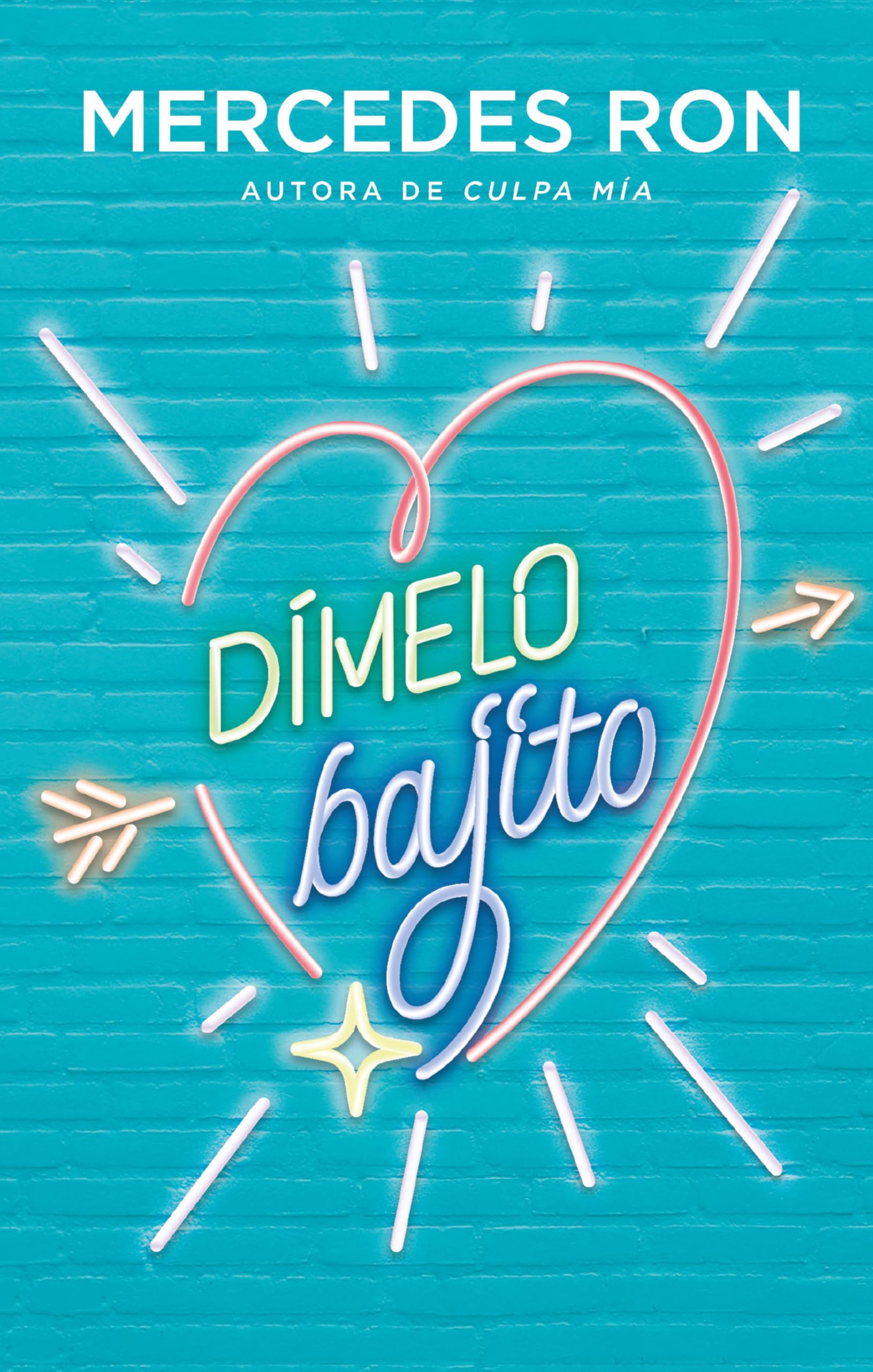 Dímelo bajito / Say It to Me Softly (Wattpad. Dímelo, Band 1) Fiction