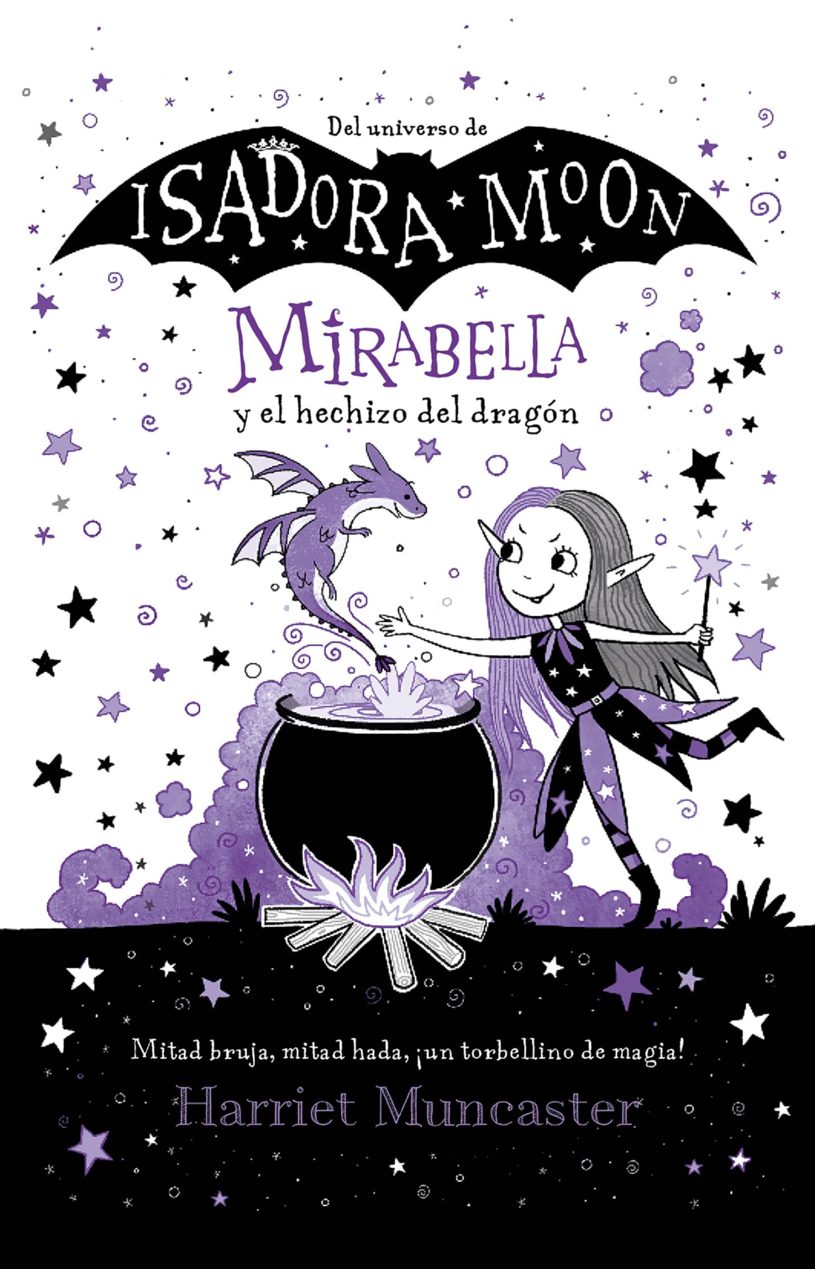 Mirabella y el hechizo del dragón / Mirabelle Gets Up To Mischief Fairy Tales & Legends