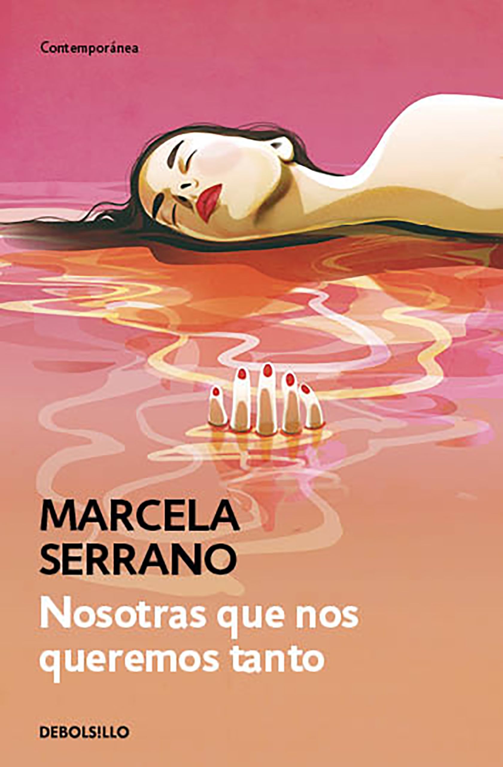 Nosotras que nos queremos tanto / We That Love Each Other So Much Contemporary literature
