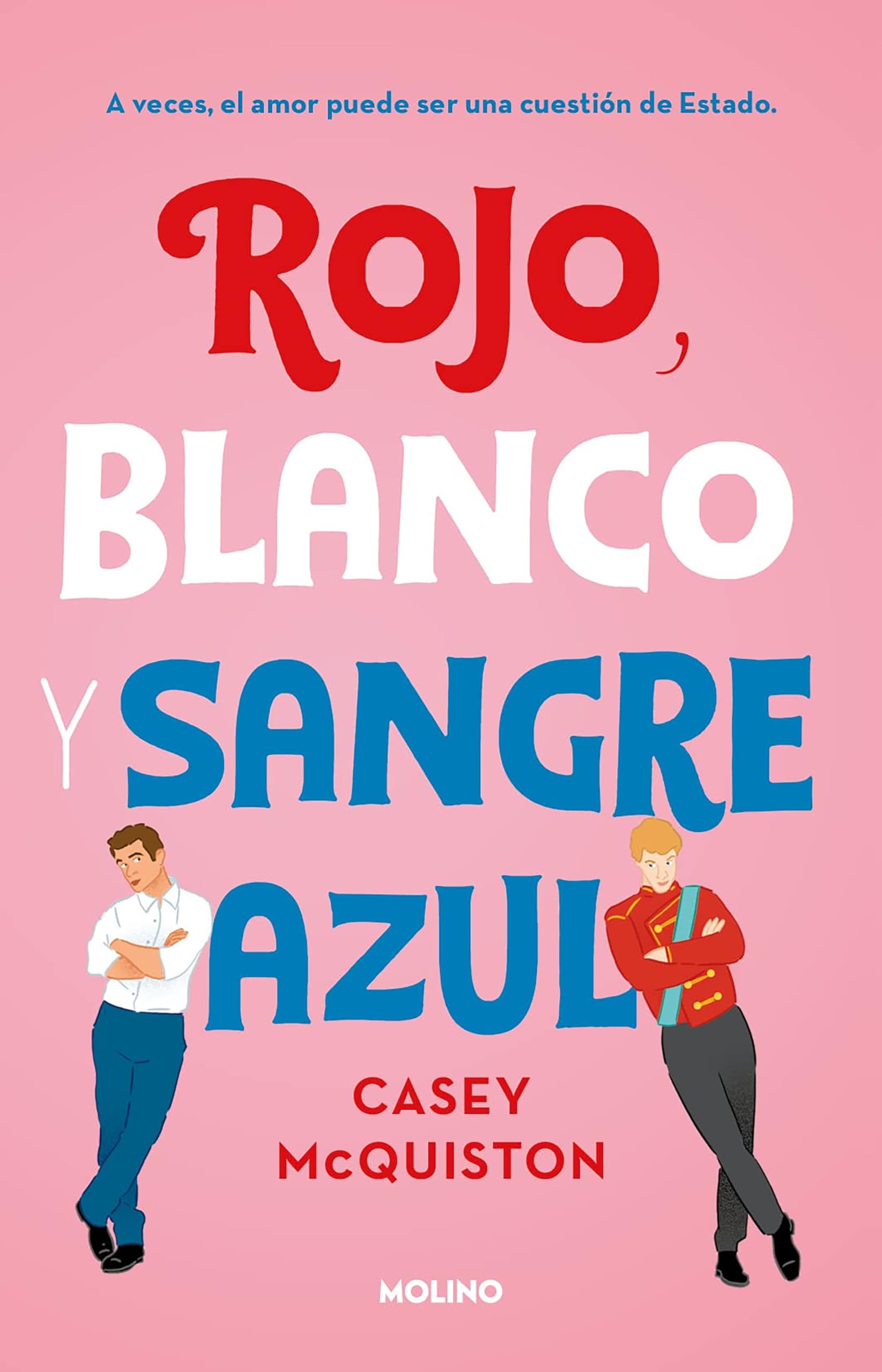 Rojo, Blanco Y Sangre Azul / Red, White & Royal Blue LGBTQ+