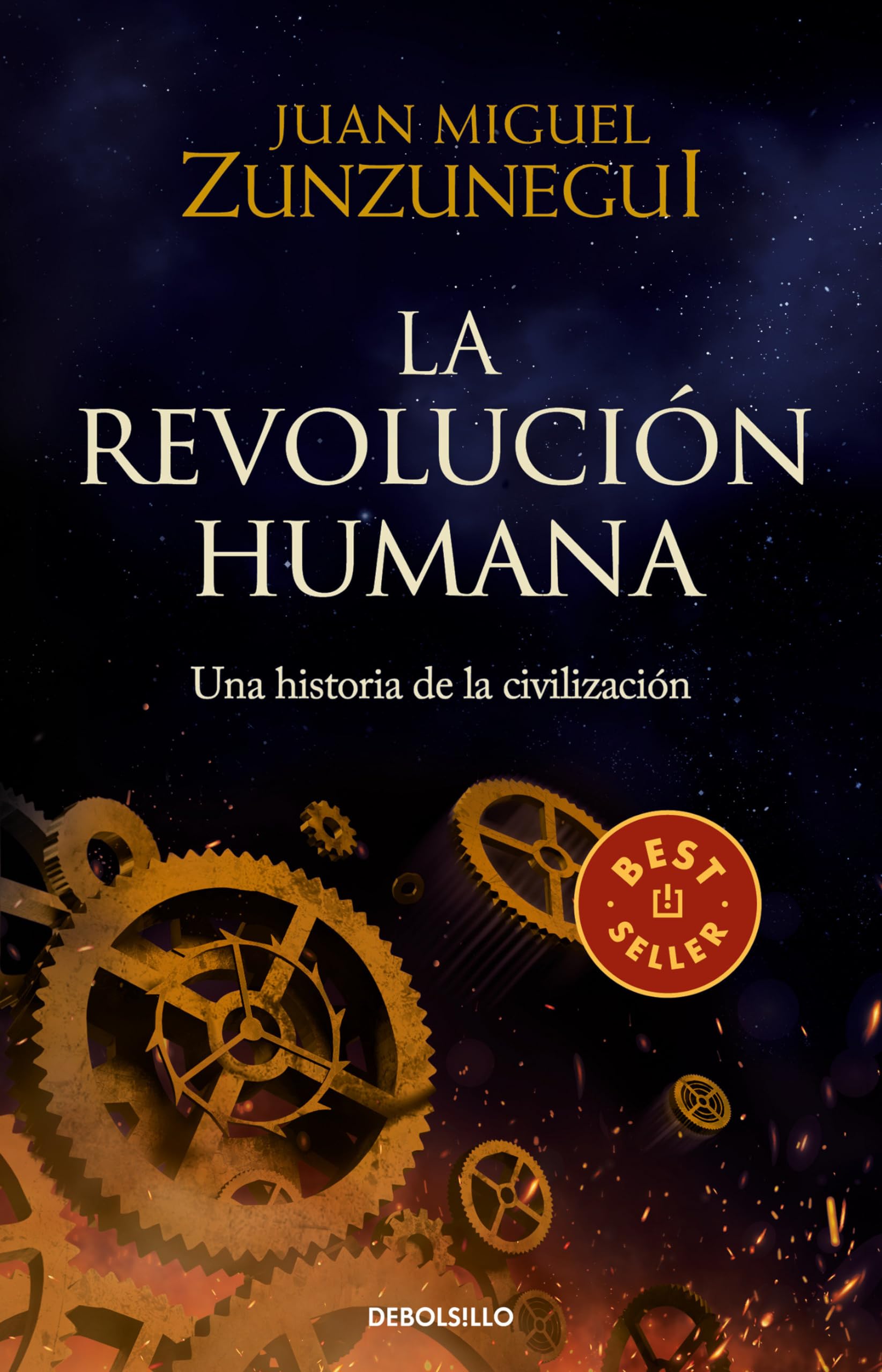 La Revolución Humana: Una Historia de la Civilización / The Human Revolution: A Story of Civilization Social Sciences