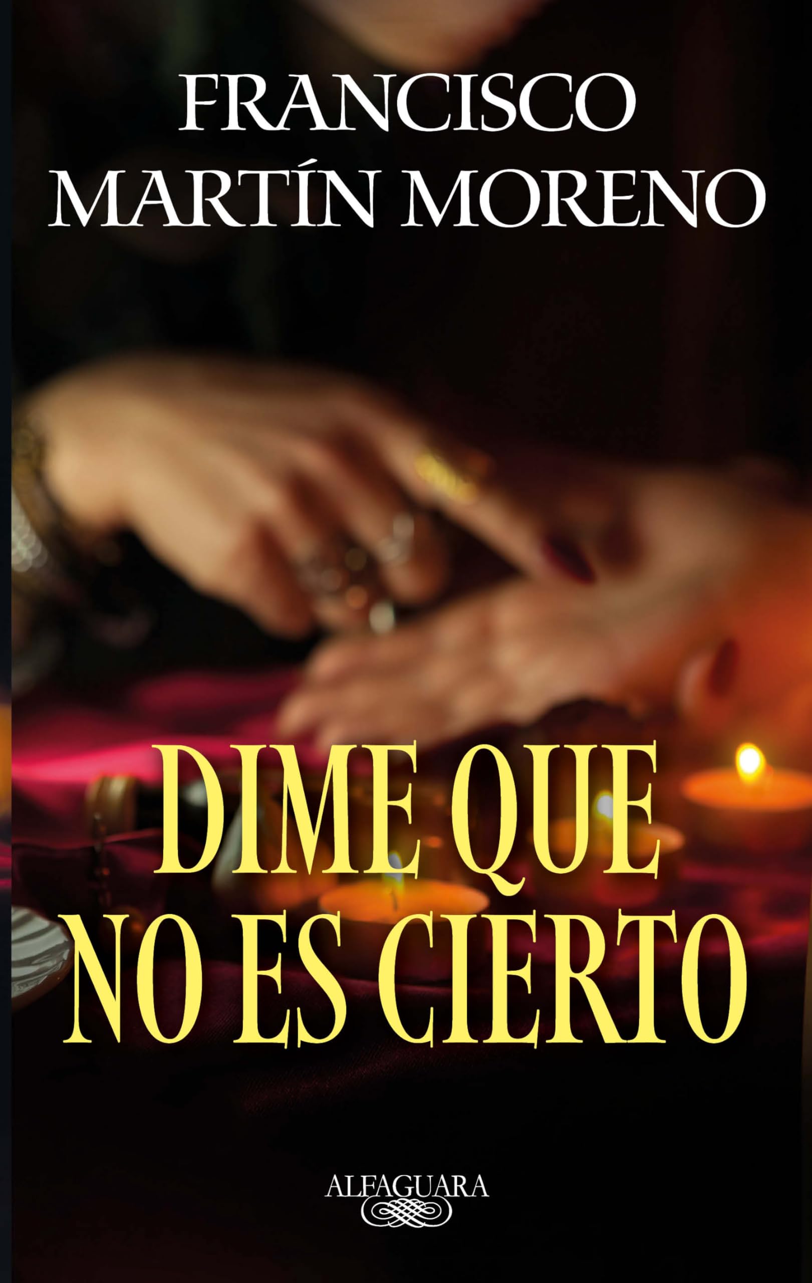 Dime que no es cierto / Tell Me It Isn't True Contemporary literature