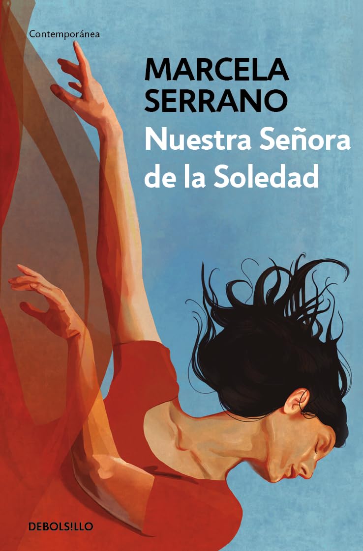 Nuestra Señora de la Soledad / Our Lady of Solitude Contemporary literature
