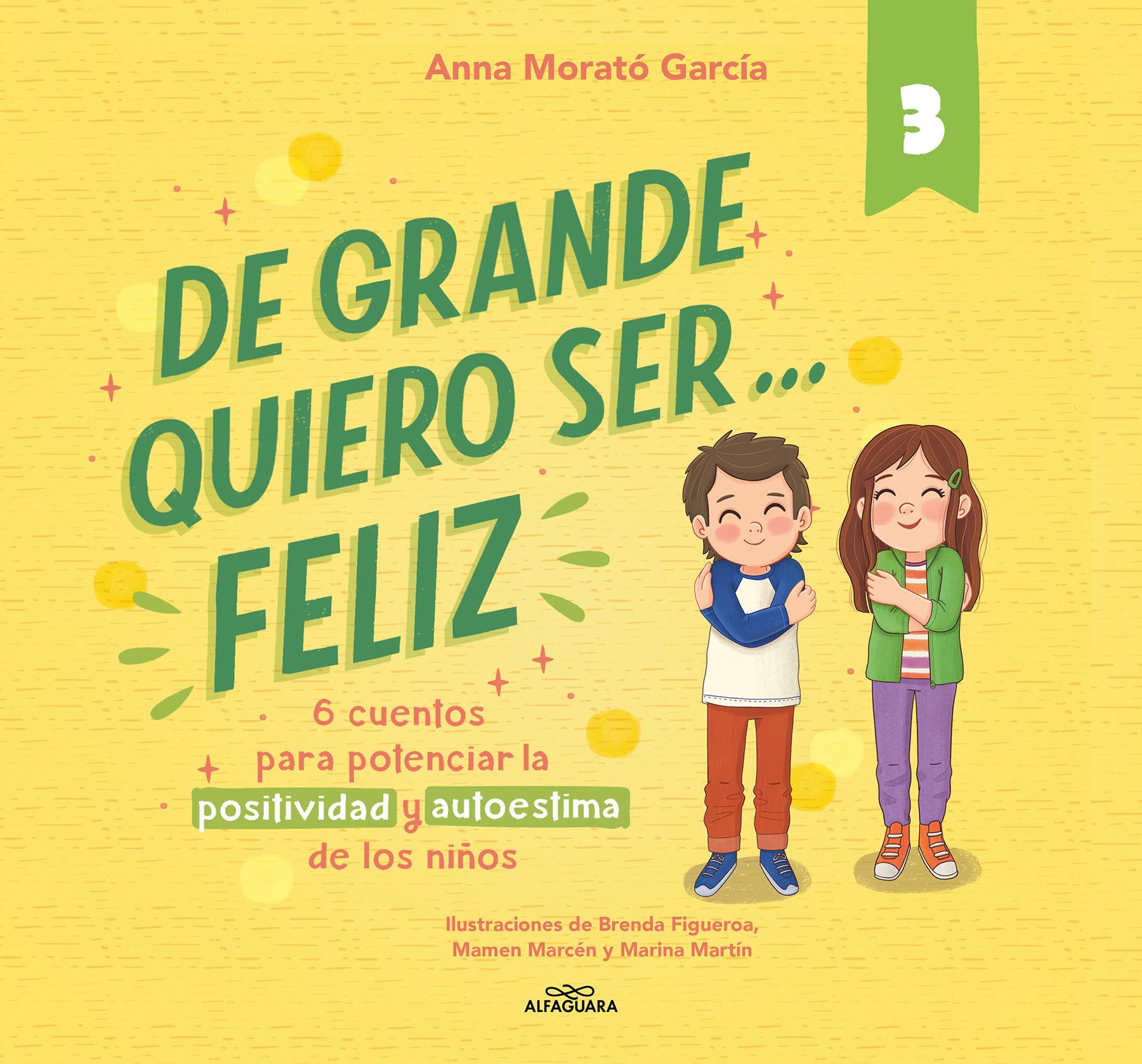 De grande quiero ser...feliz 3 / When I Grow Up, I Want to Be... Happy 3 (De Grande Quiero Ser...feliz/ When I Grow Up, I Want to Be... Happy, 3) Politics & History