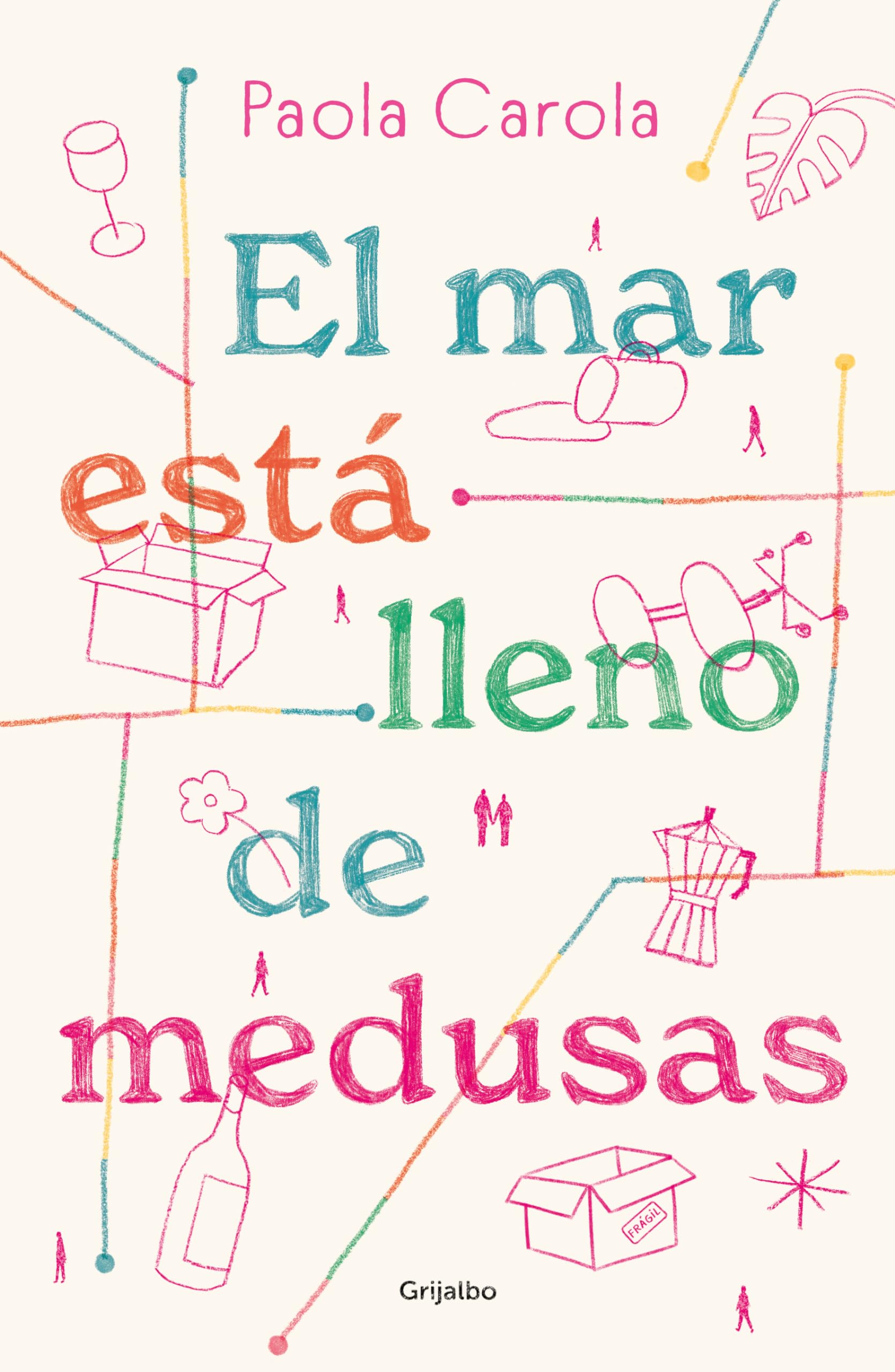 El mar esta lleno de medusas / The Sea Is Full of Jellyfish Contemporary literature