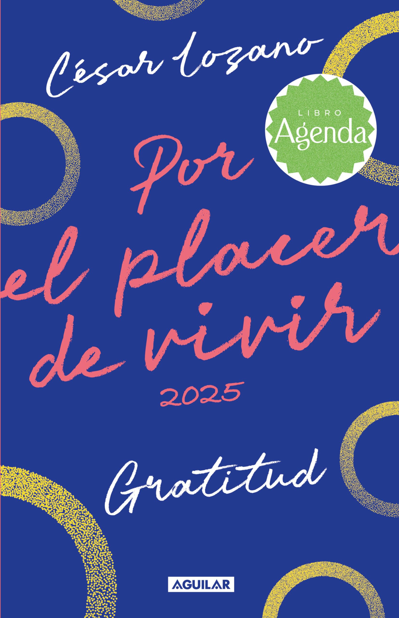 Por el placer de vivir 2025 / For the Pleasure of Living Planner Lifestyle