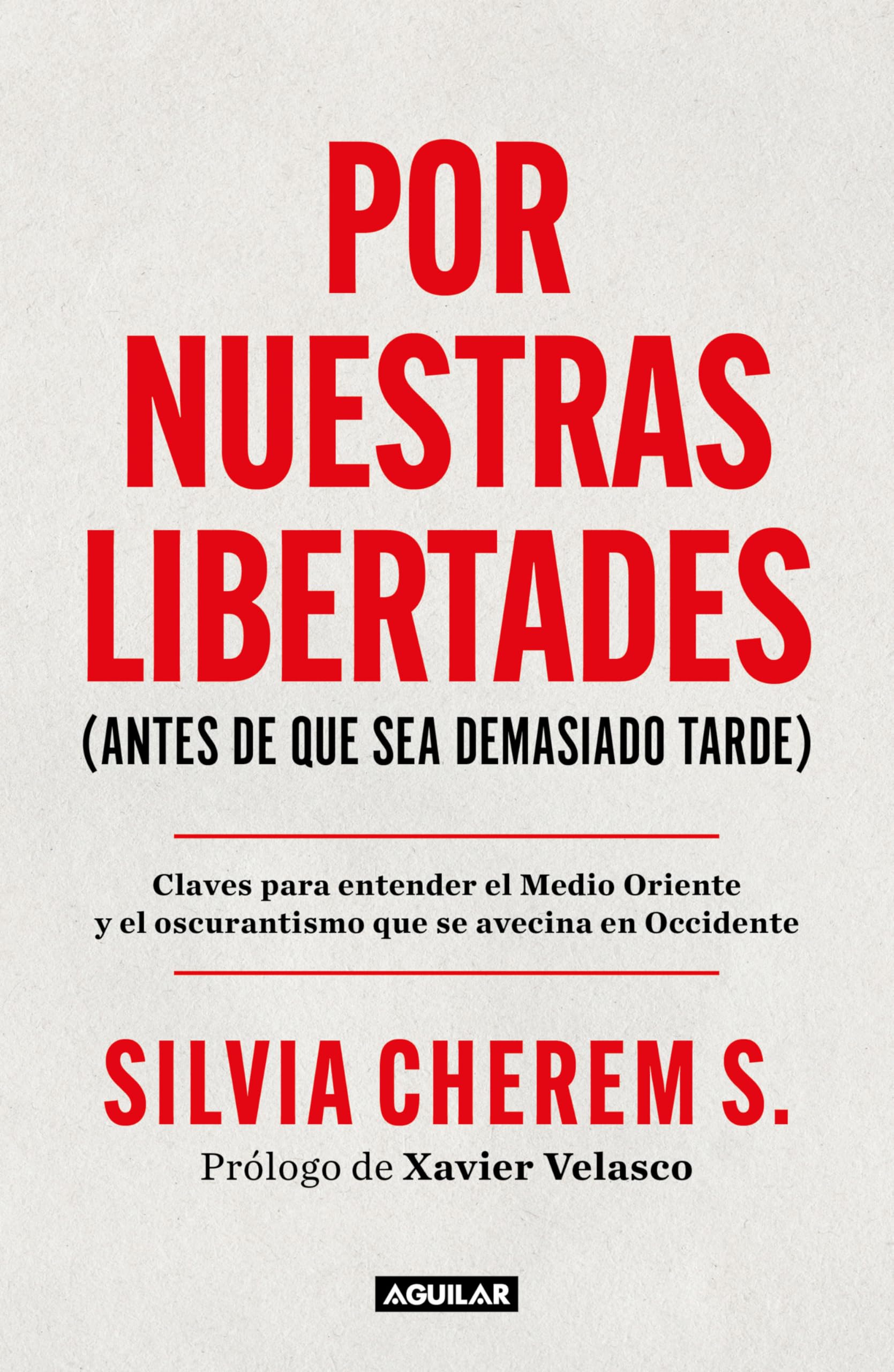 Por nuestras libertades / For Our Freedoms: Antes de que sea demasiado tarde; Claves para entender el medio ambiente / Before It's Too Late Social Sciences