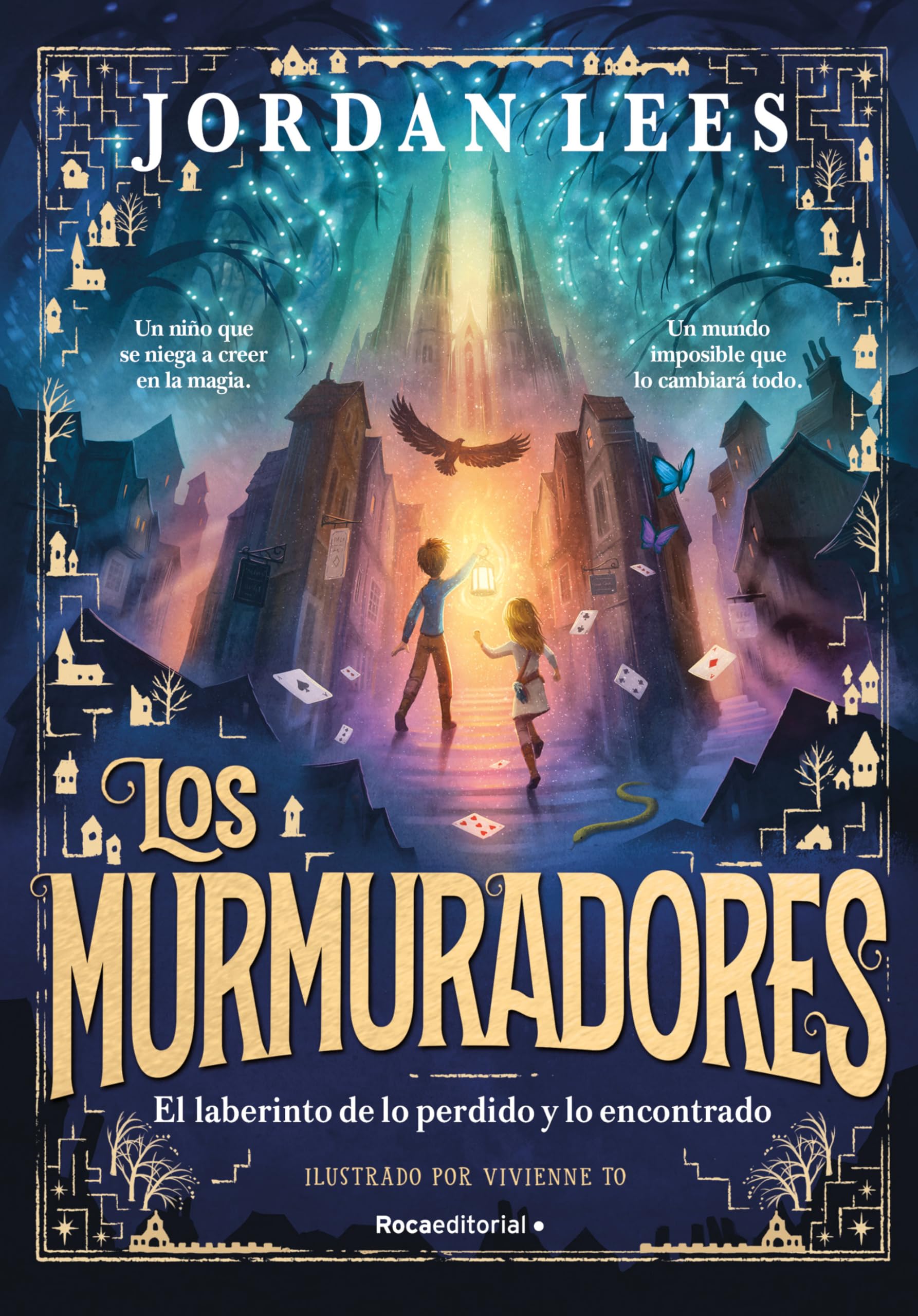 El laberinto de lo perdido y lo encontrado / The Labyrinth of Lost and Found (Los murmuradores, 1) Novels & Short Stories