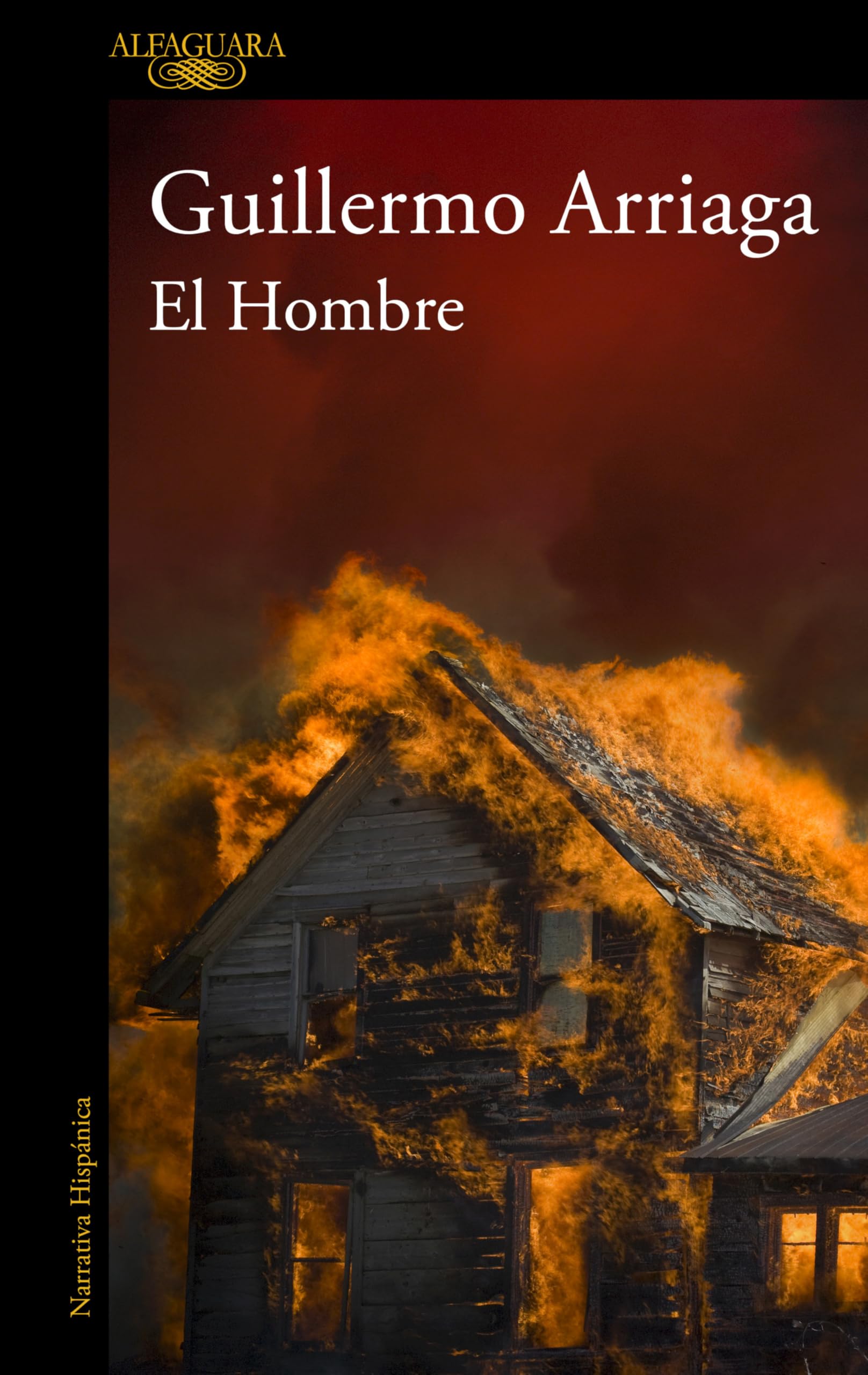 El hombre / The Man (Alfaguara) Contemporary literature