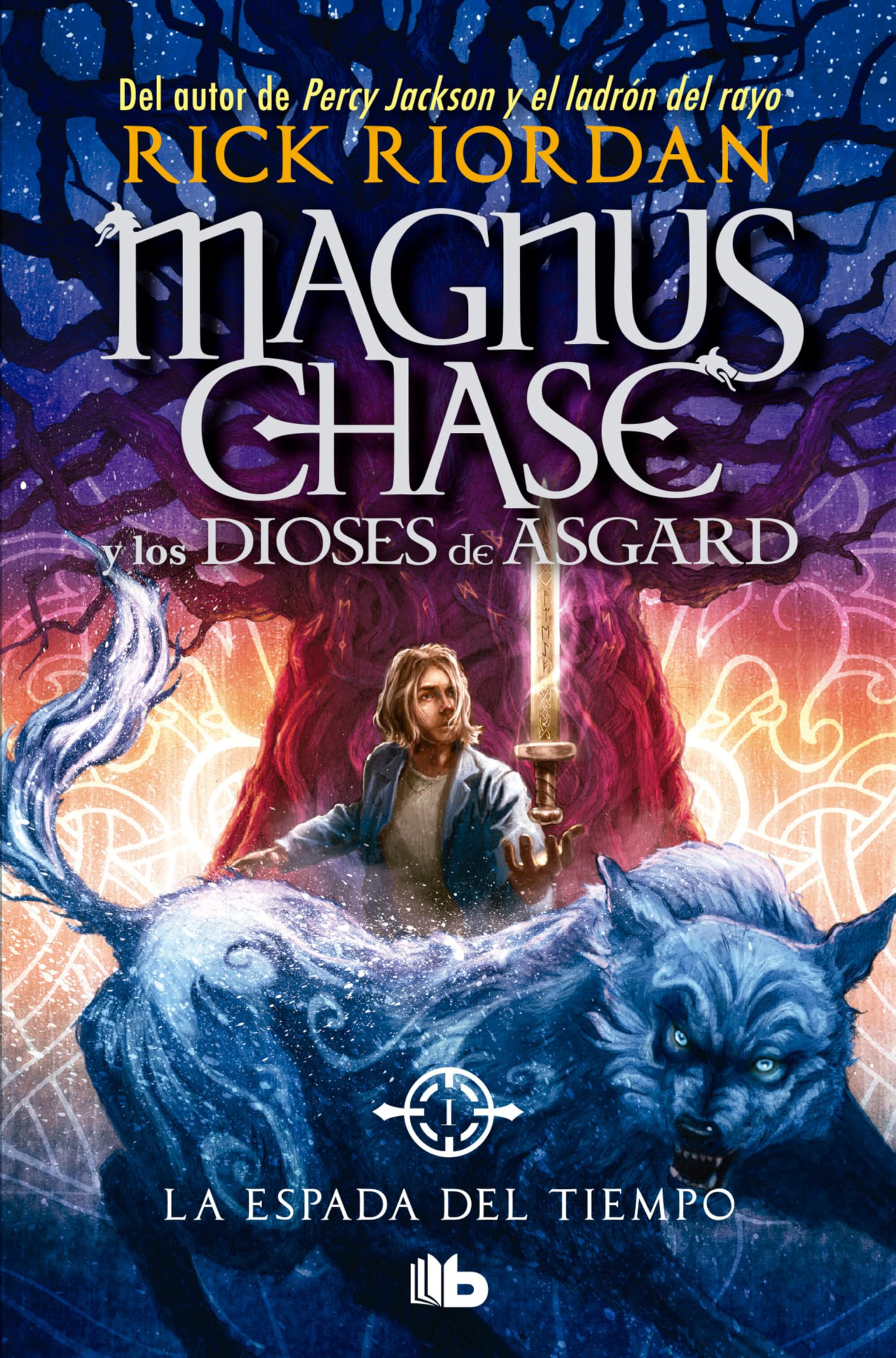La espada del tiempo/ The Sword of Summer (Serie Magnus Chase Y Los Dioses De Asgard / Magnus Chase and the Gods of Asgard Series, 1) Fairy Tales & Legends