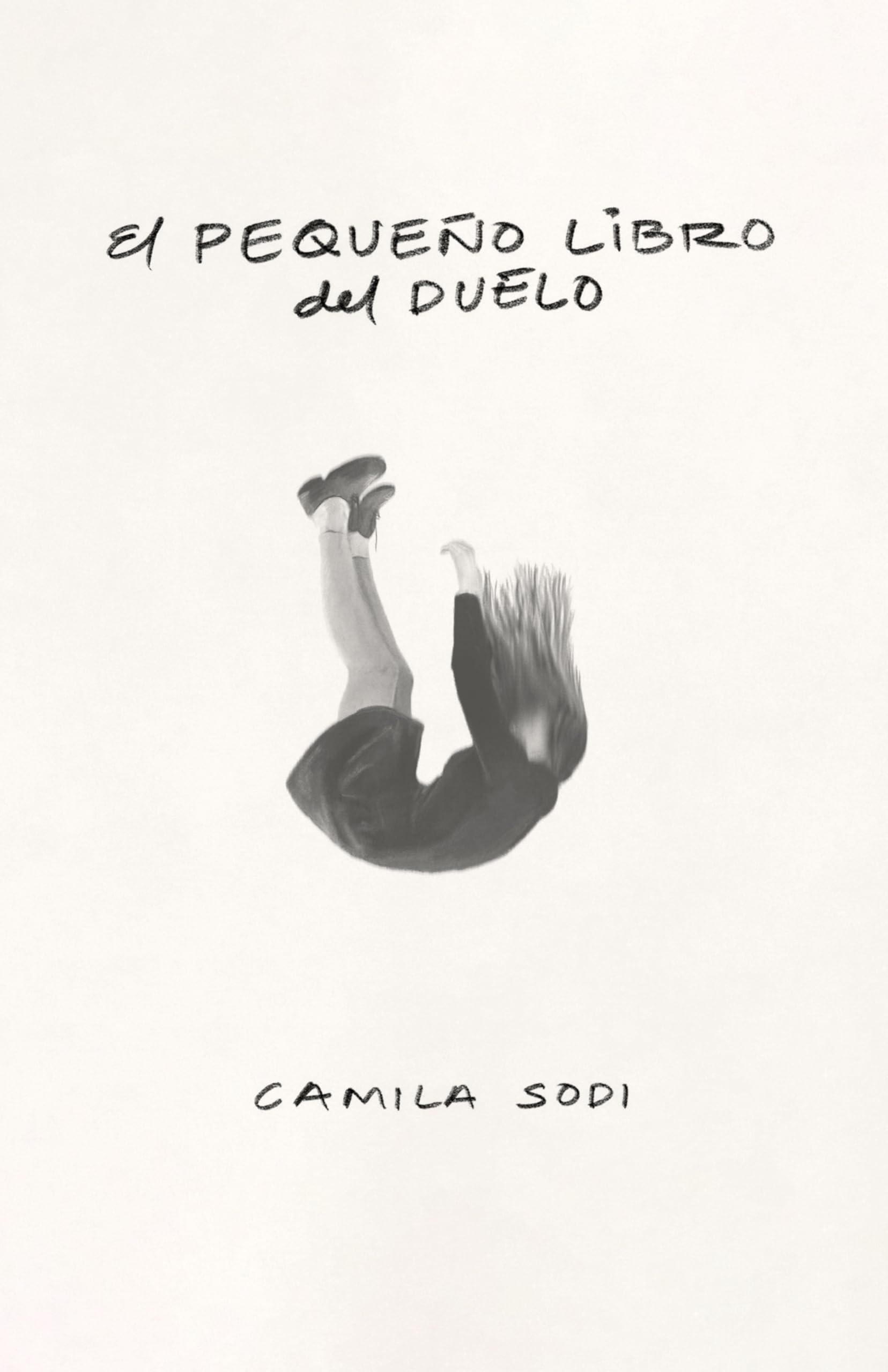 El Pequeño Libro del Duelo / The Small Book of Grief Death & Mourning