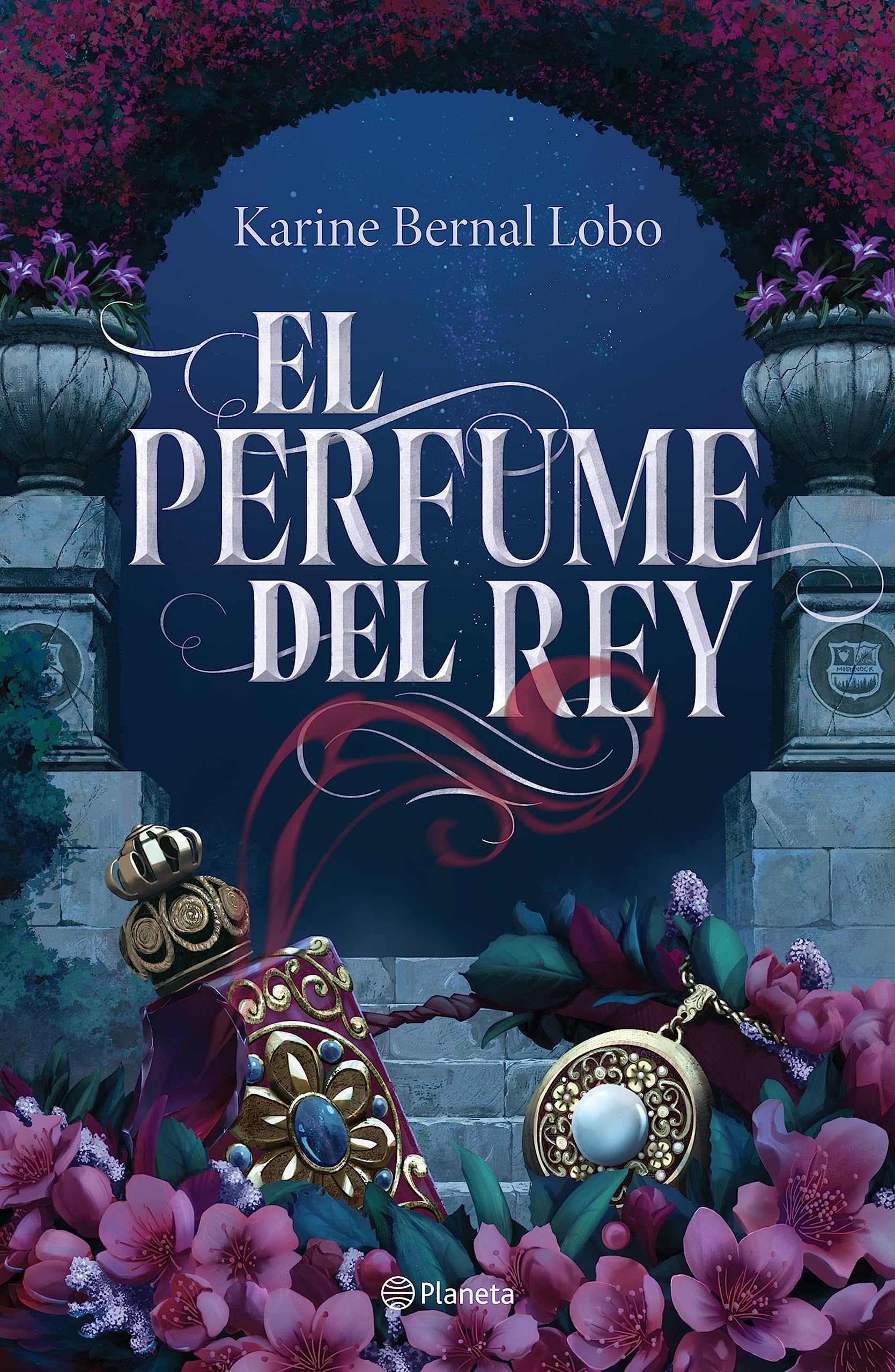 El perfume del rey / The King's Perfume: Entre El Poder Y El Amor Hay Una Linea Peligrosa (Saga Rey, Band 1) Fiction