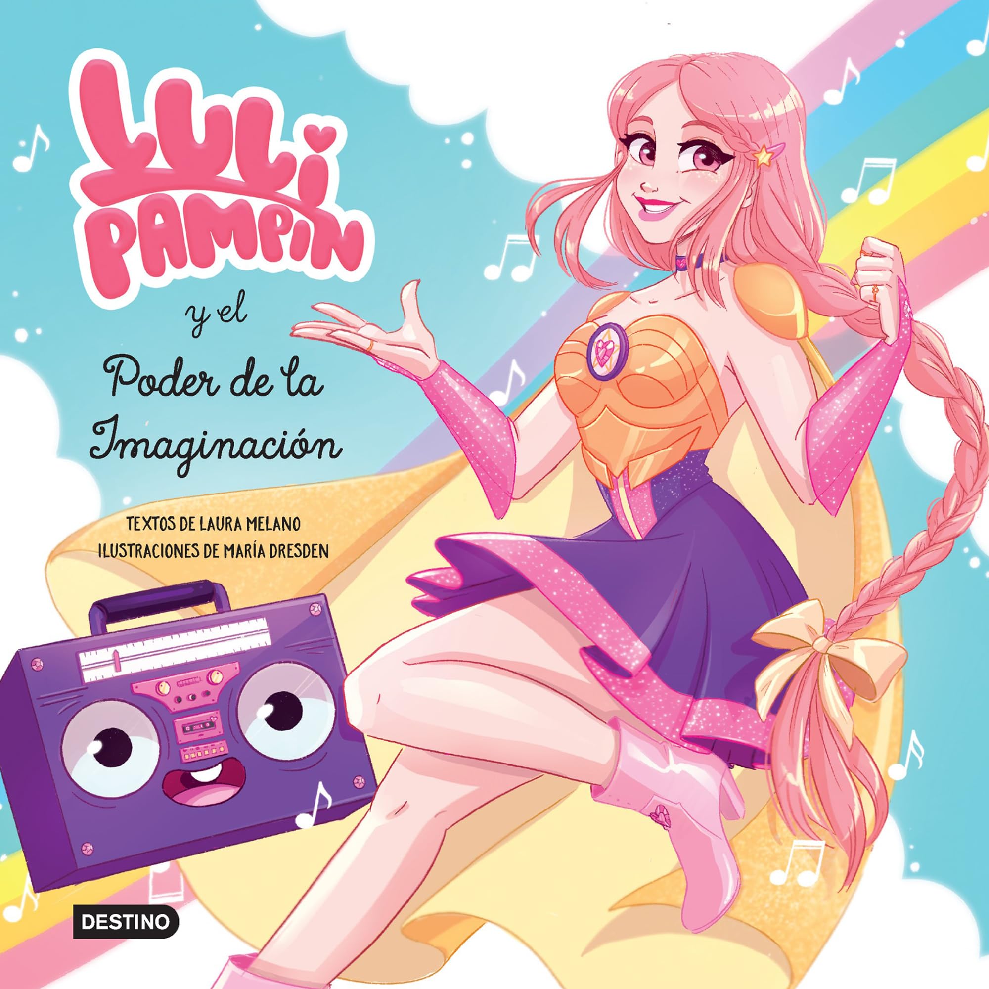 Luli Pampín y el poder de la imaginación/ Luli Pampín and the power of imagination Novels & Short Stories