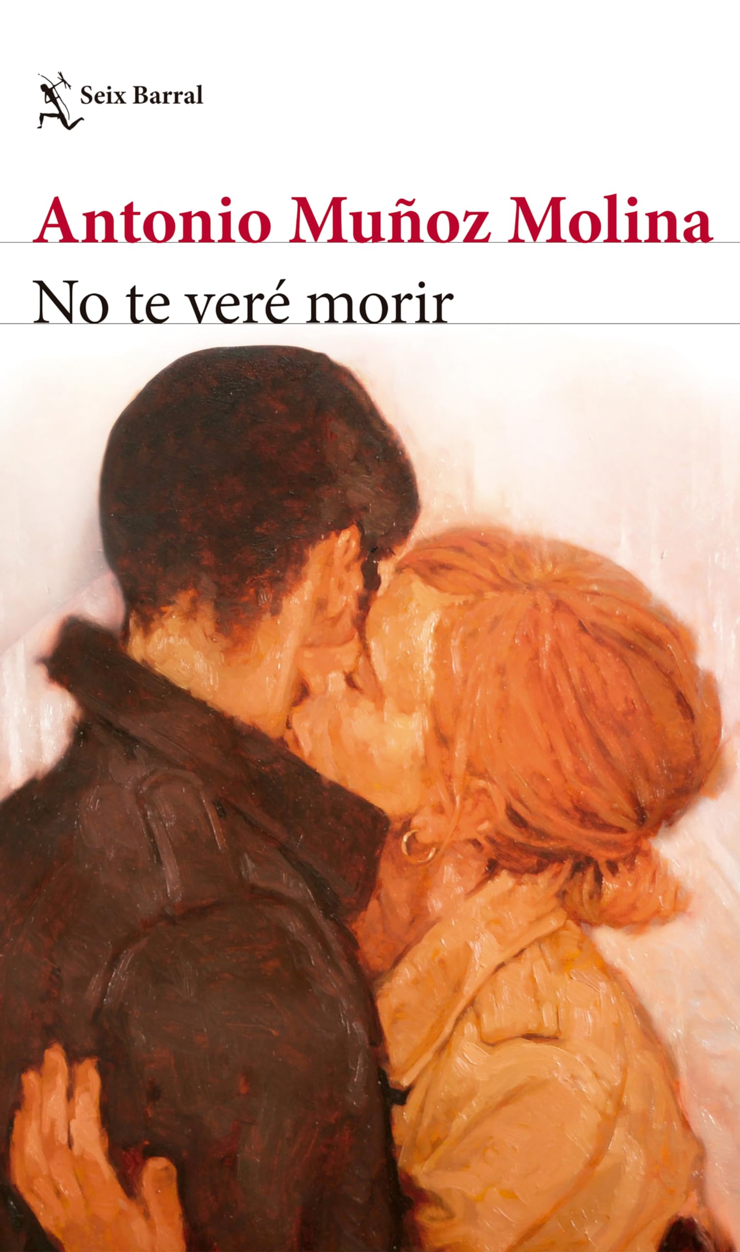 No te veré morir/ I Will Not See You Die Historical Fiction