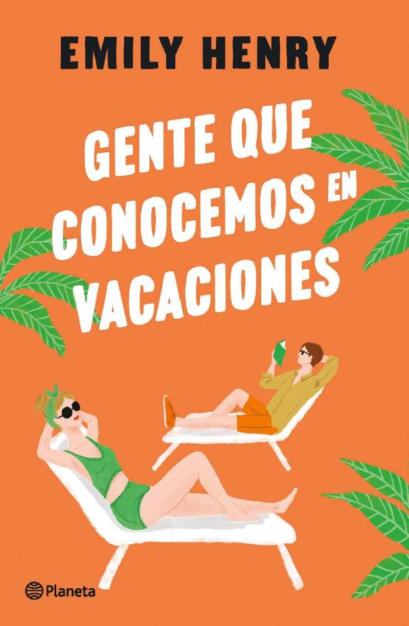 Gente que conocemos en vacaciones / People We Meet on Vacation Romance