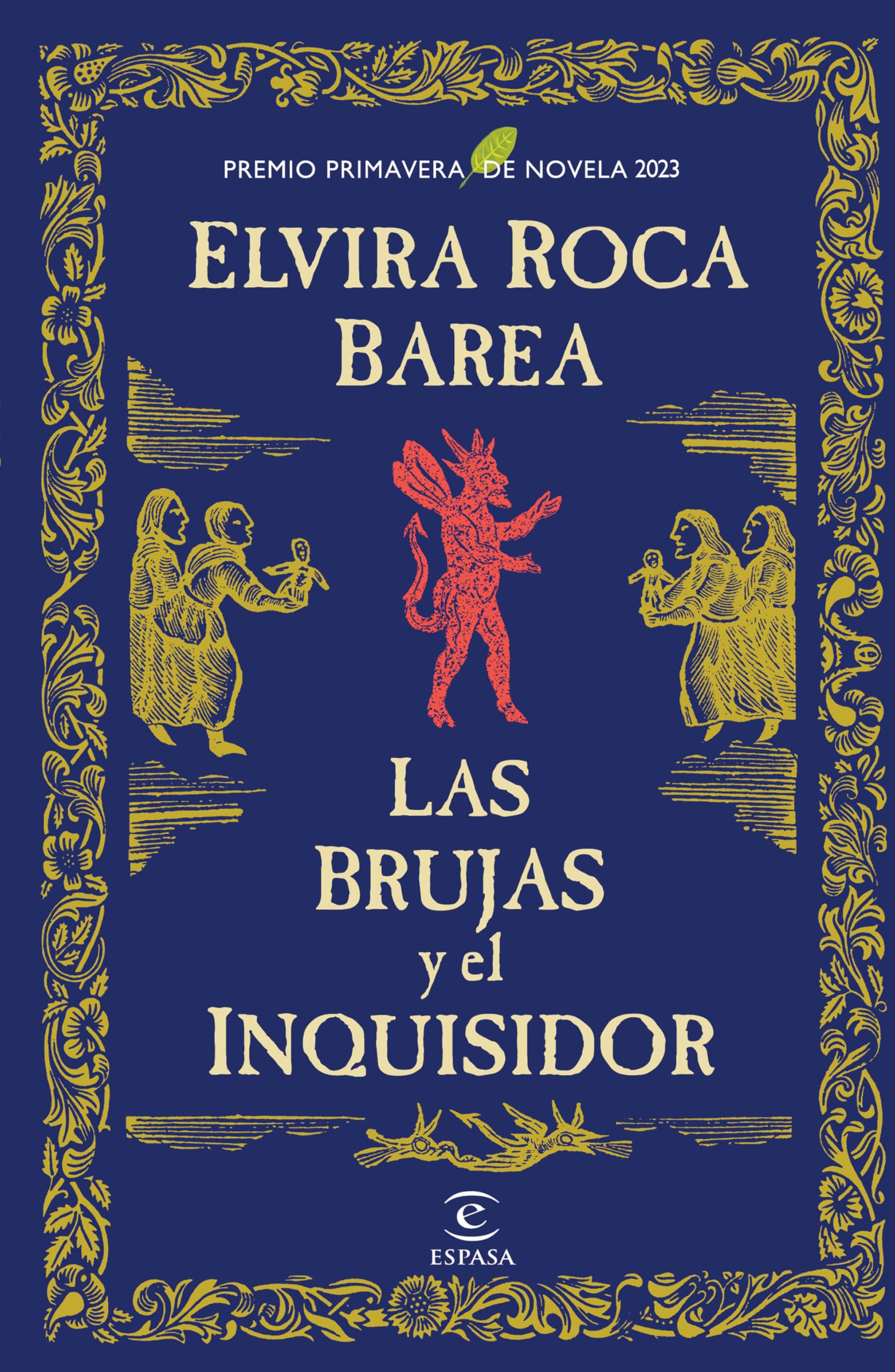 Las brujas y el inquisidor/ The Witches and The Inquisitor Religion & Esotericism