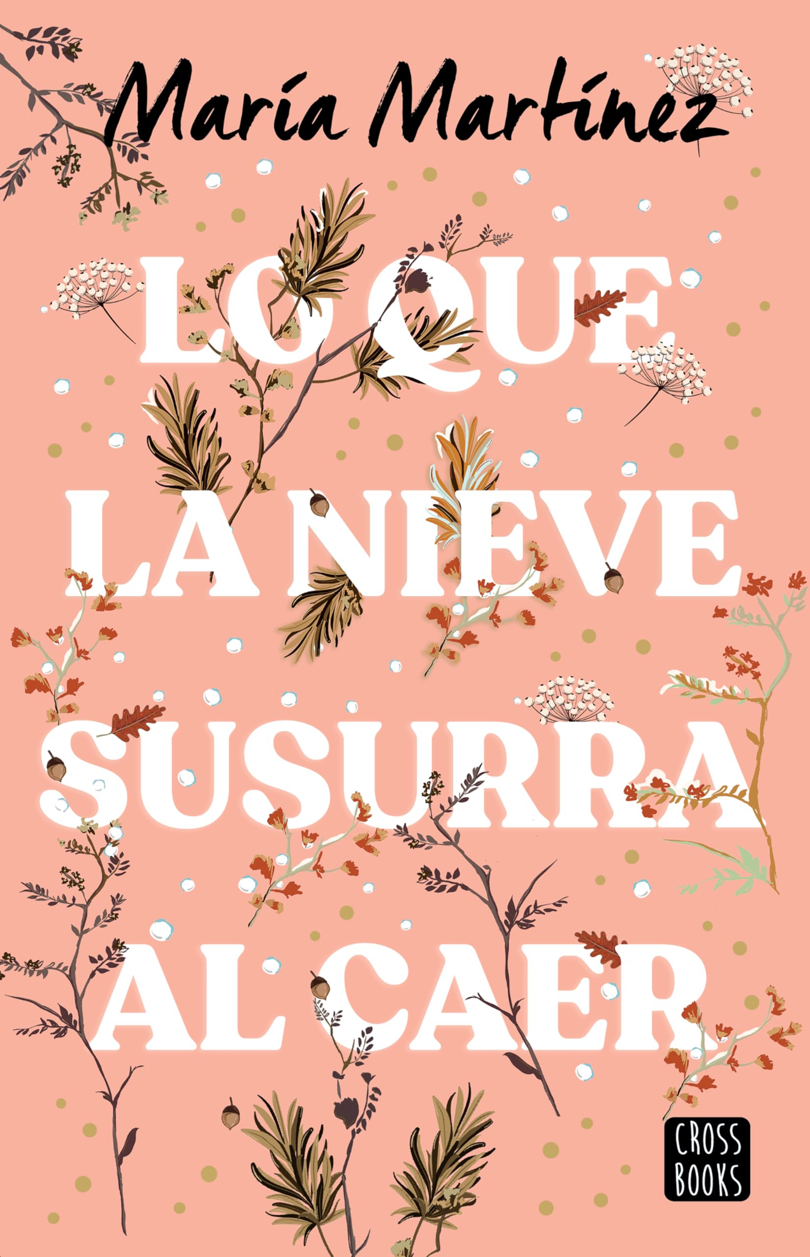 Lo que la nieve susurra al caer/ What The Snow Whispers as it Falls International