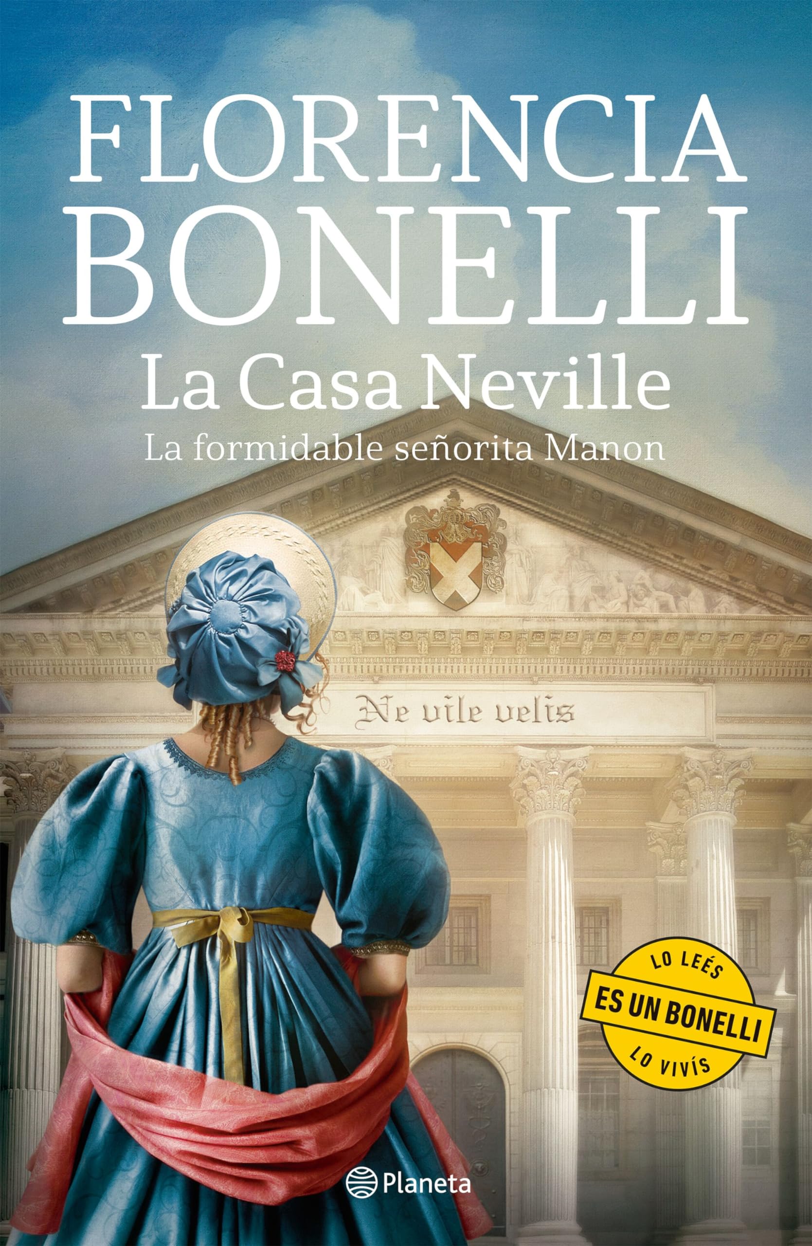 La Casa Neville: La Formidable Señorita Manon / Neville's House: The Formidable Ms. Manon: La formidable señorita Manon / The Formidable Ms. Manon Historical Fiction