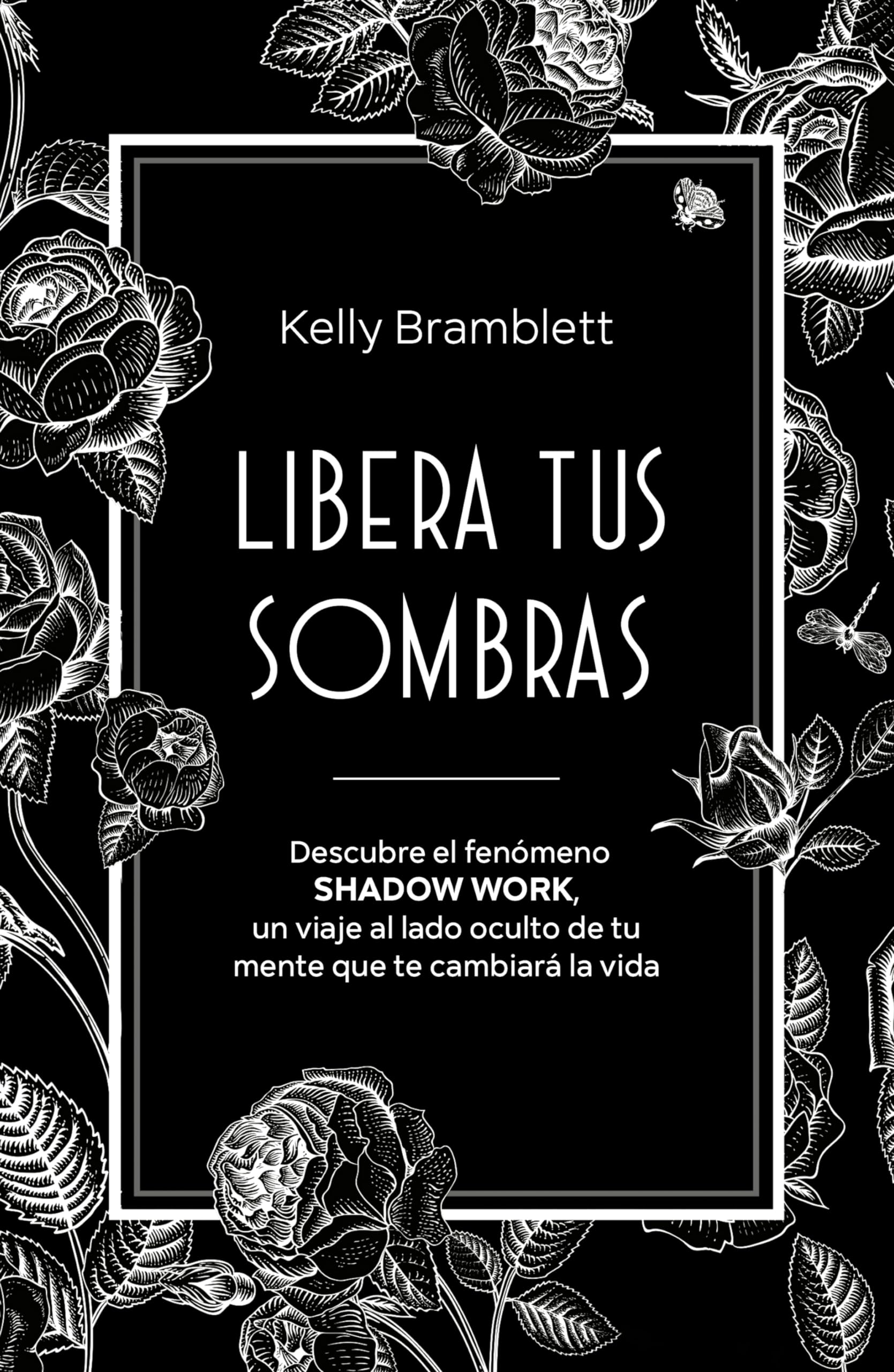 Libera tus sombras: Descubre El Fenómeno Shadow Work, Un Viaje Al Lado Oculto De Tu Mente Que Te Cambiará La Vida / the Complete Shadow Work Workbook & Journal Media & Communication