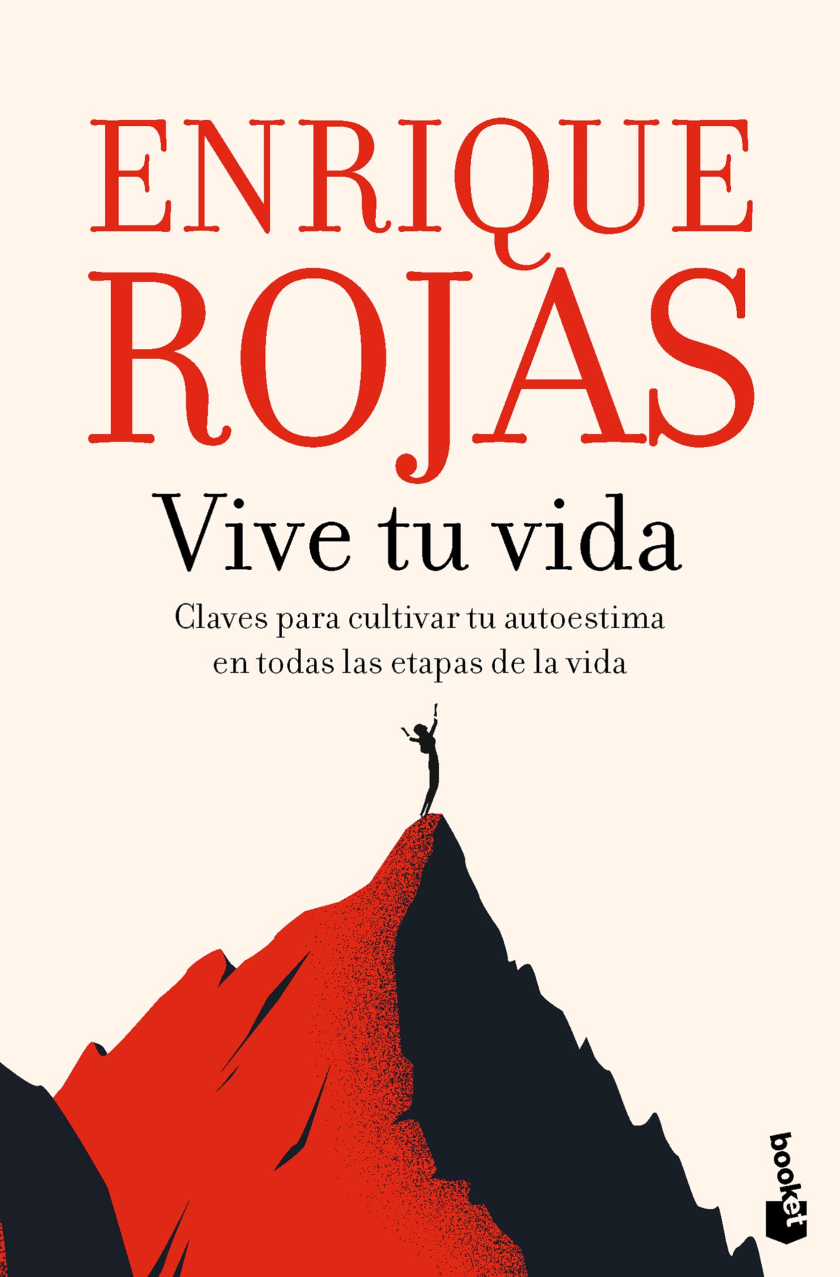 Vive Tu Vida: La Autoestima En Las Distintas Etapas de la Vida / Live Your Life: Self-Esteem at Different Stages of Life Psychology