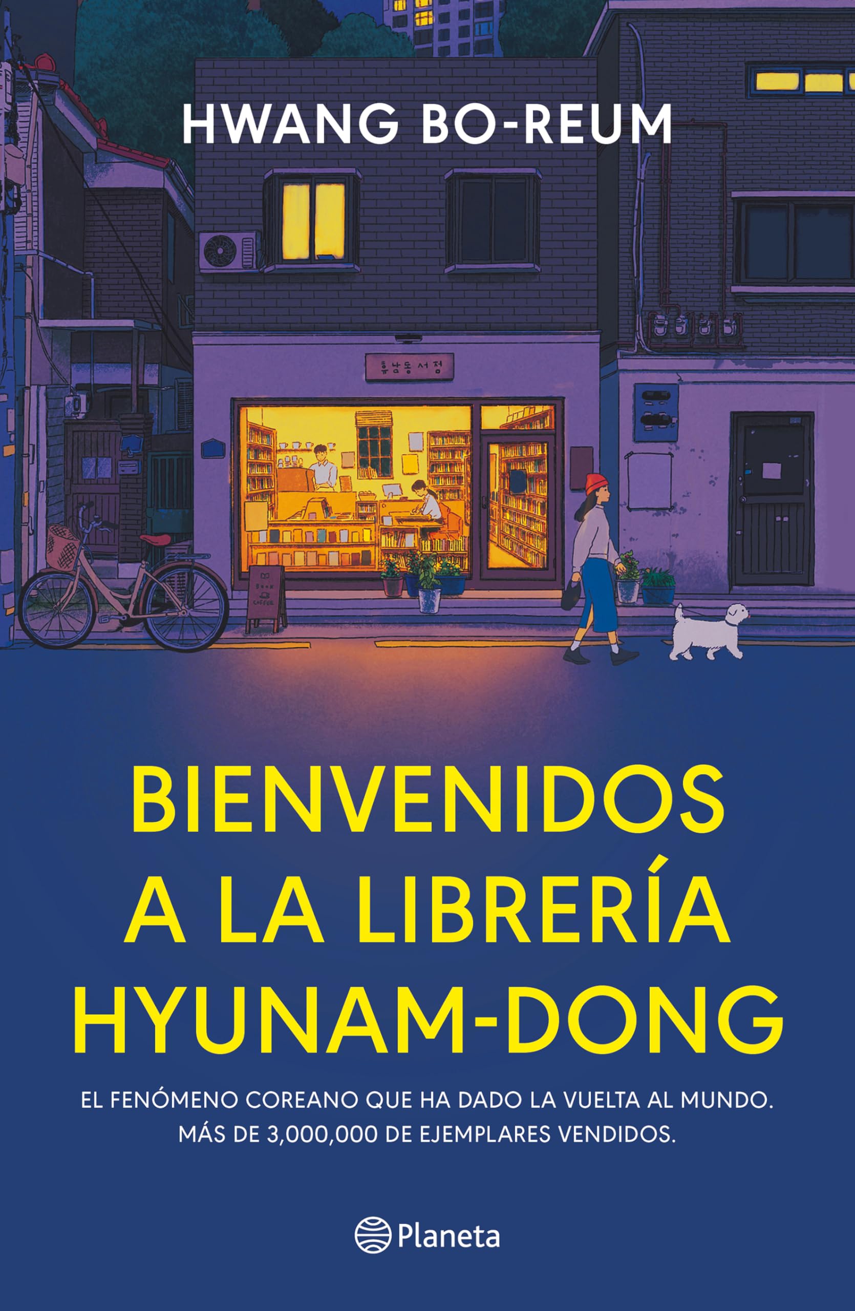 Bienvenidos a la librería Hyunam-Dong / Welcome to the Hyunam-Dong Bookshop Contemporary literature