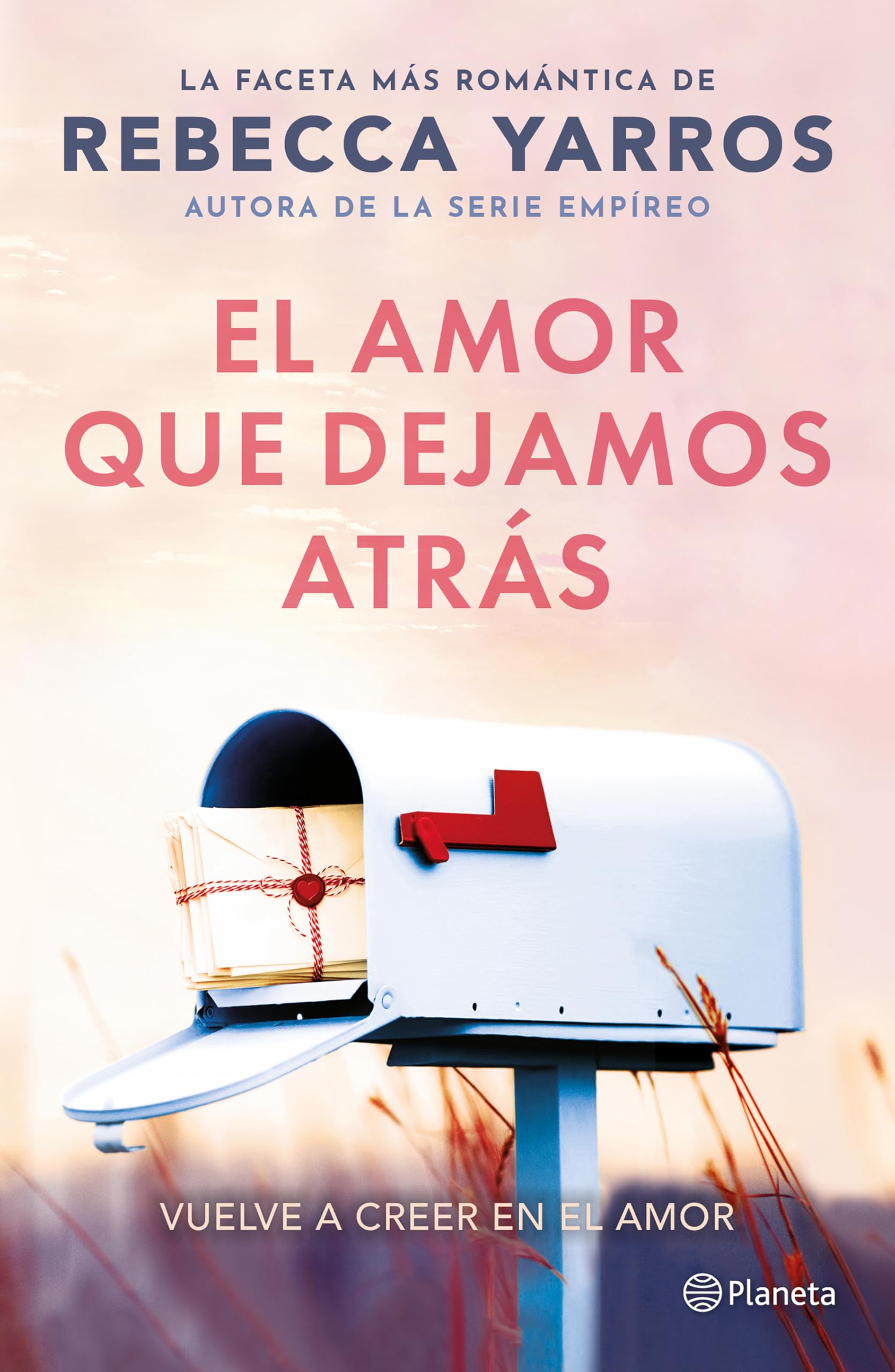 El amor que dejamos atrás / The Things We Leave Unfinished Historical Fiction