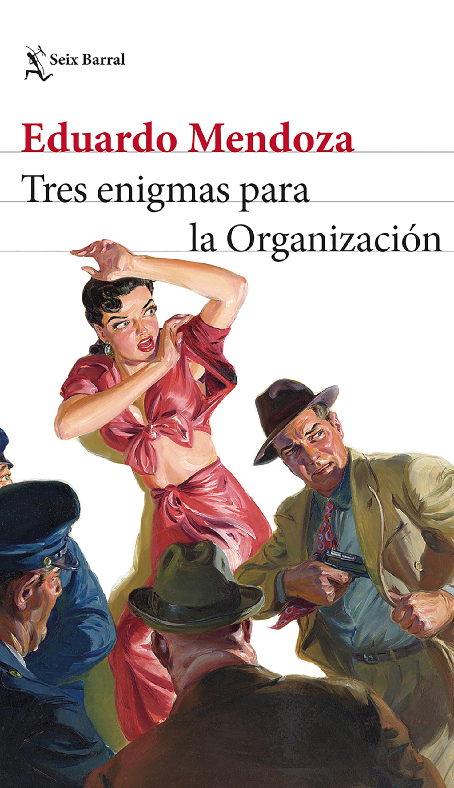 Tres Enigmas Para La Organización (Novela) / Three Enigmas for the Organization (a Novel) Humour & Satire