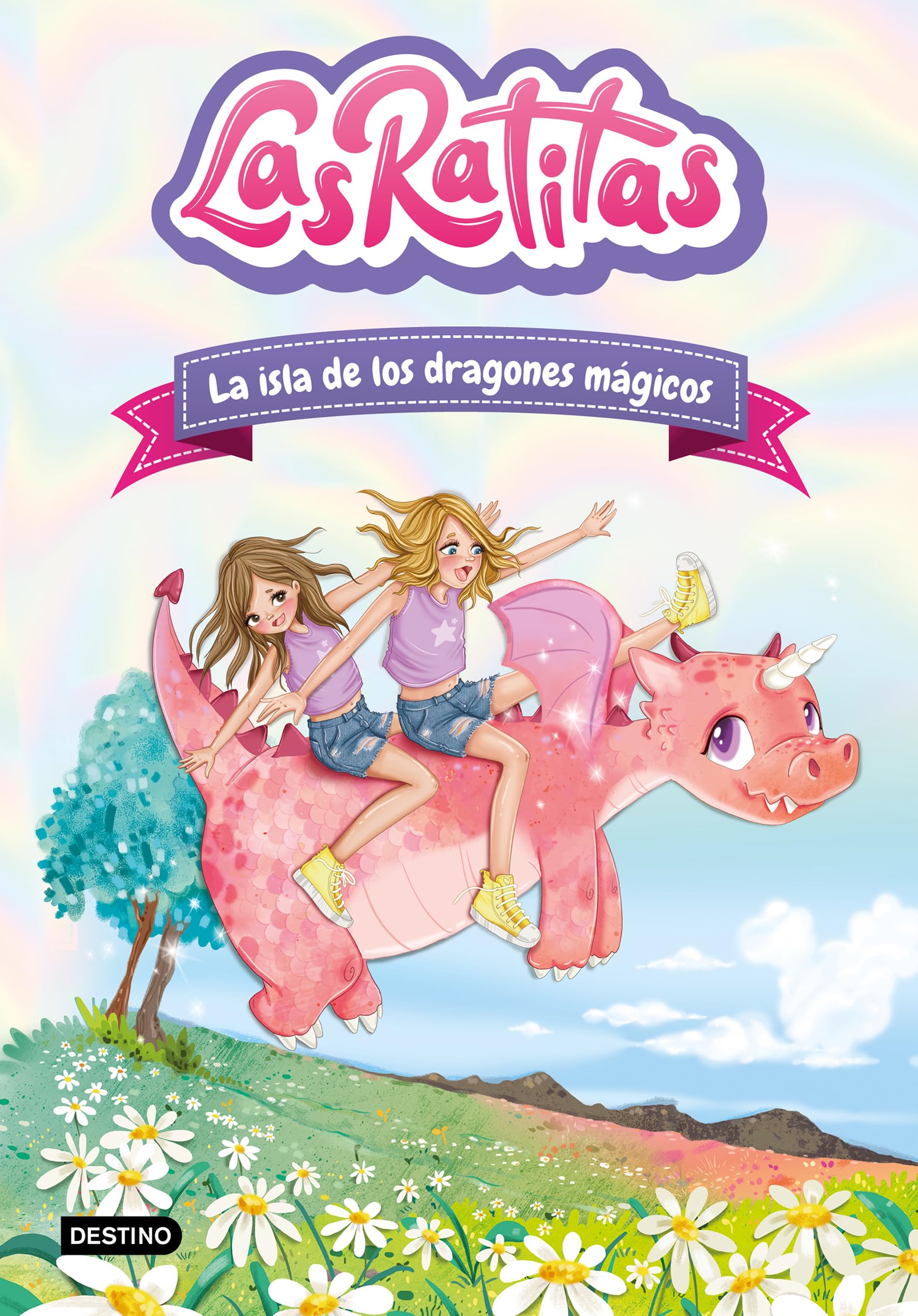 Las Ratitas 11. La Isla de Los Dragones Mágicos / The Ratitas 11: The Island of Magic Dragons Novels & Short Stories