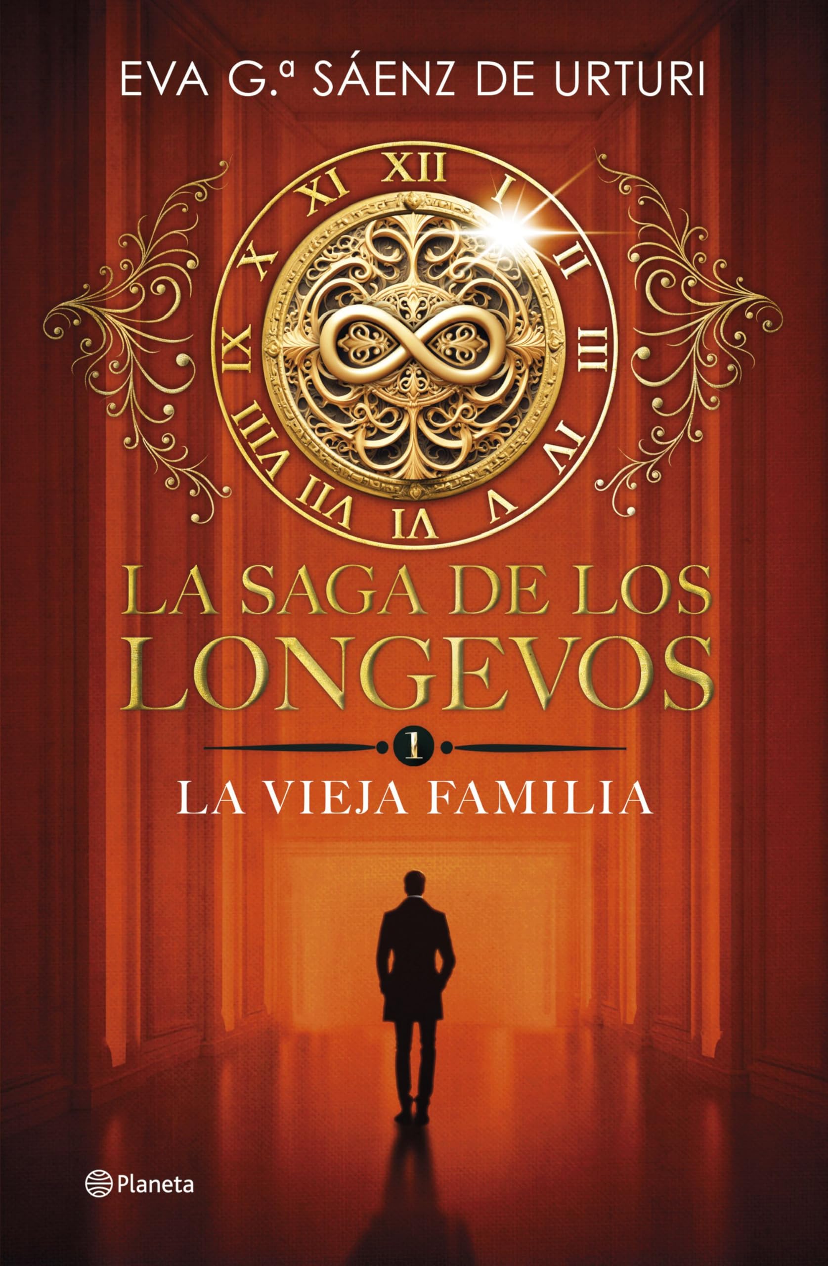 La Saga de Los Longevos 1. La Vieja Familia (Novela) / The Saga of the Long-Lived 1: The Old Family (a Novel) Historical Fiction