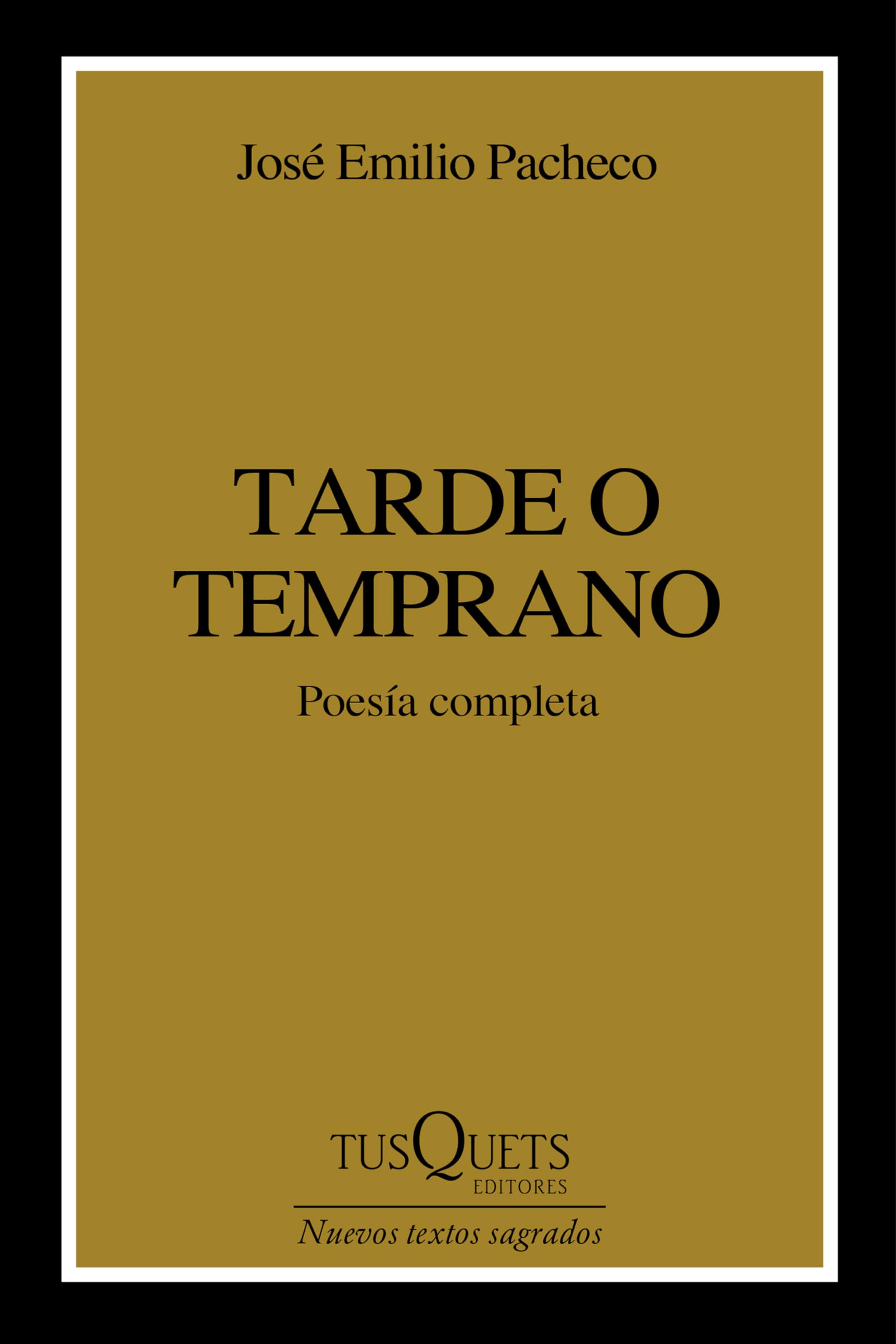 Tarde o temprano (Poesía) / Sooner or Later (Poems) Poetry