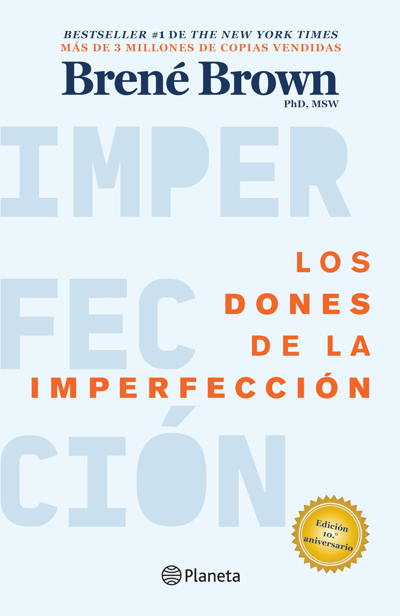Los dones de la imperfección/ The Gifts of Imperfection Business, Finance & Career