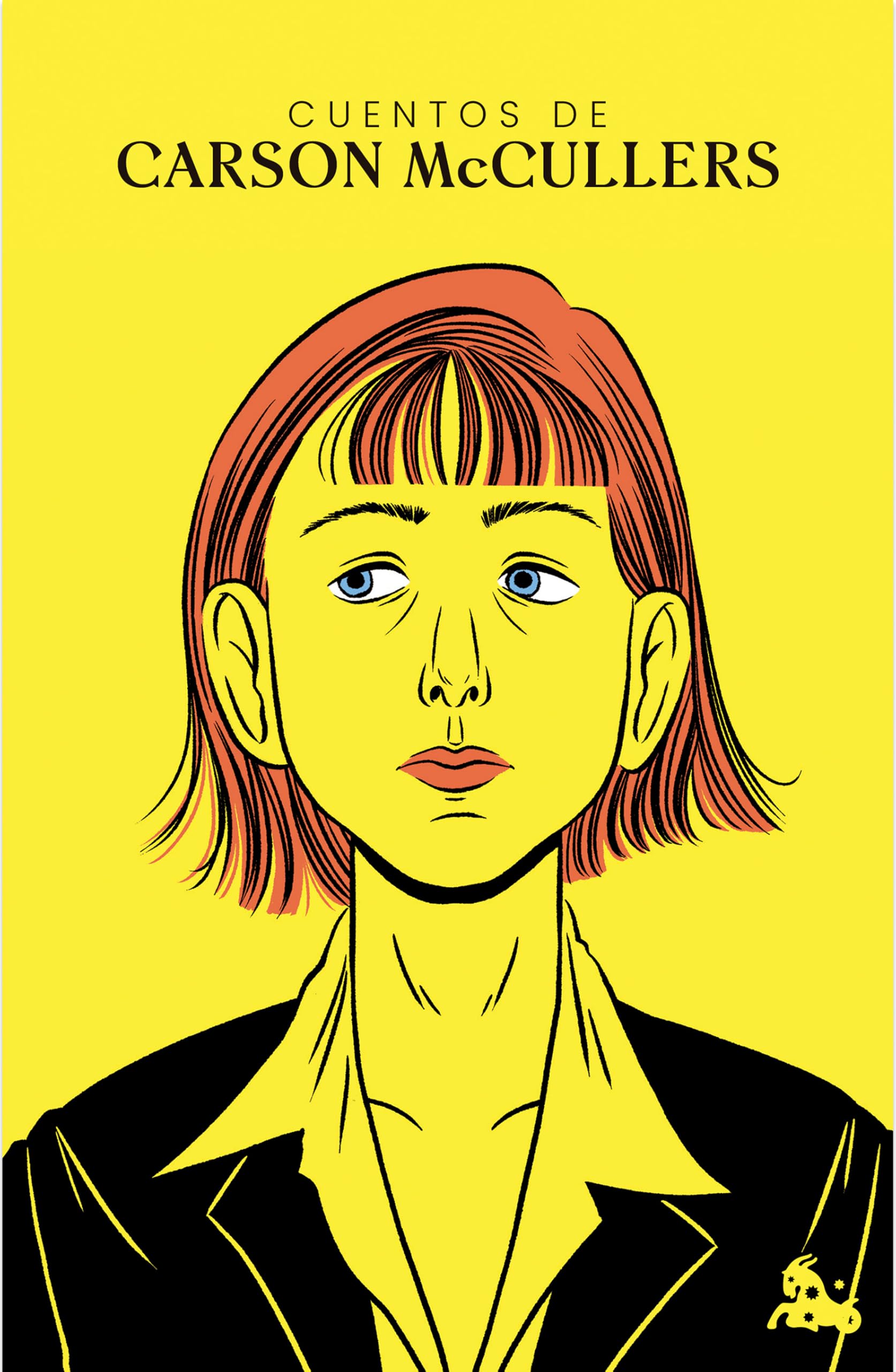 Cuentos de Carson McCullers / The Short Stories of Carson McCullers Essays & Short Stories