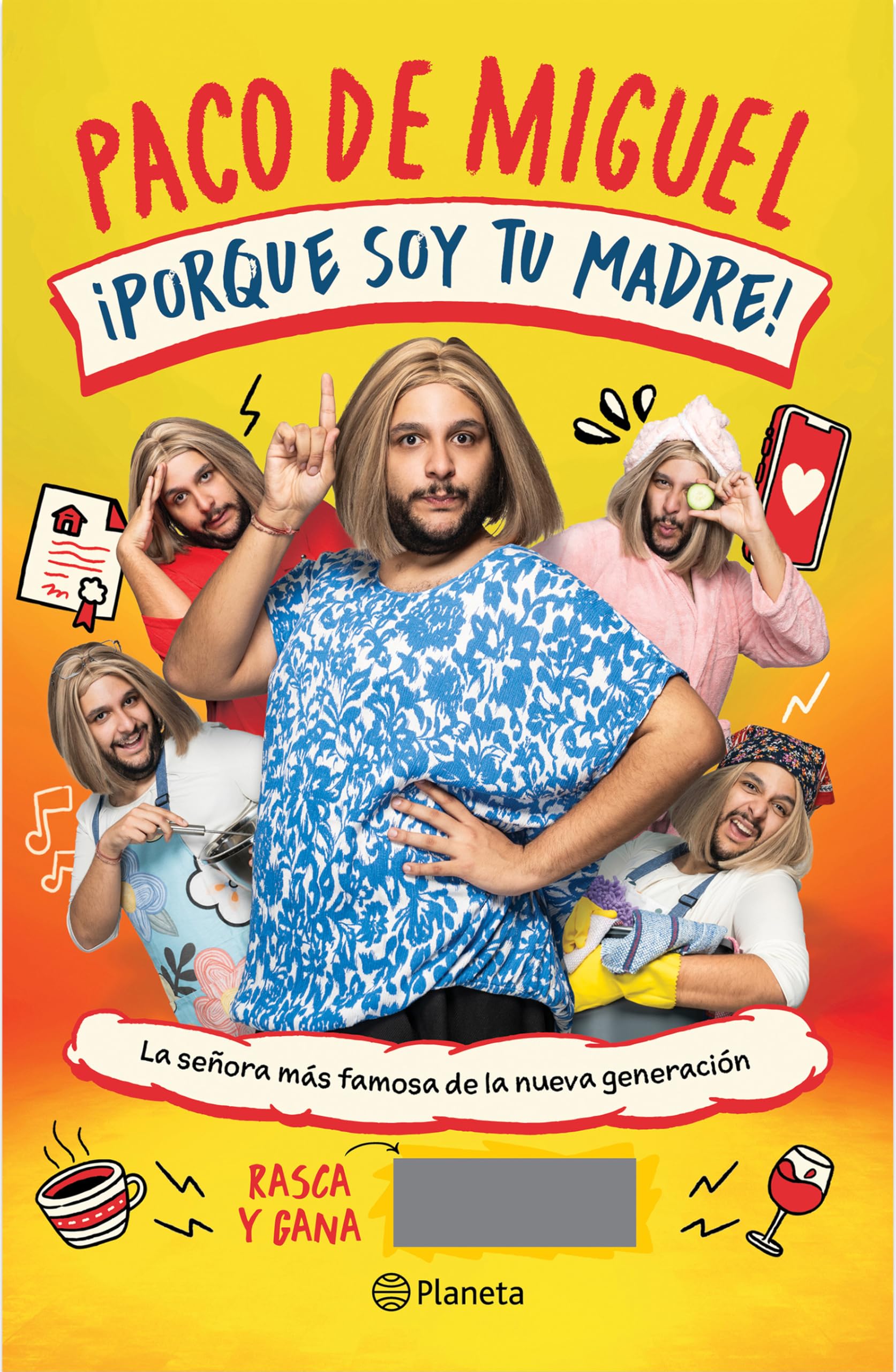¡Porque Soy Tu Madre!: La Señora Más Famosa de la Nueva Generación / Because I'm Your Mother!: The Most Famous Mom of the New Generation Parents & Children