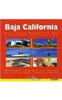 Baja California: Guia Para Descubrir Los Encantos Del Estado, Delicioso Viaje Por Sus Recetas De Cocina Mas Tradicionales Travel Books