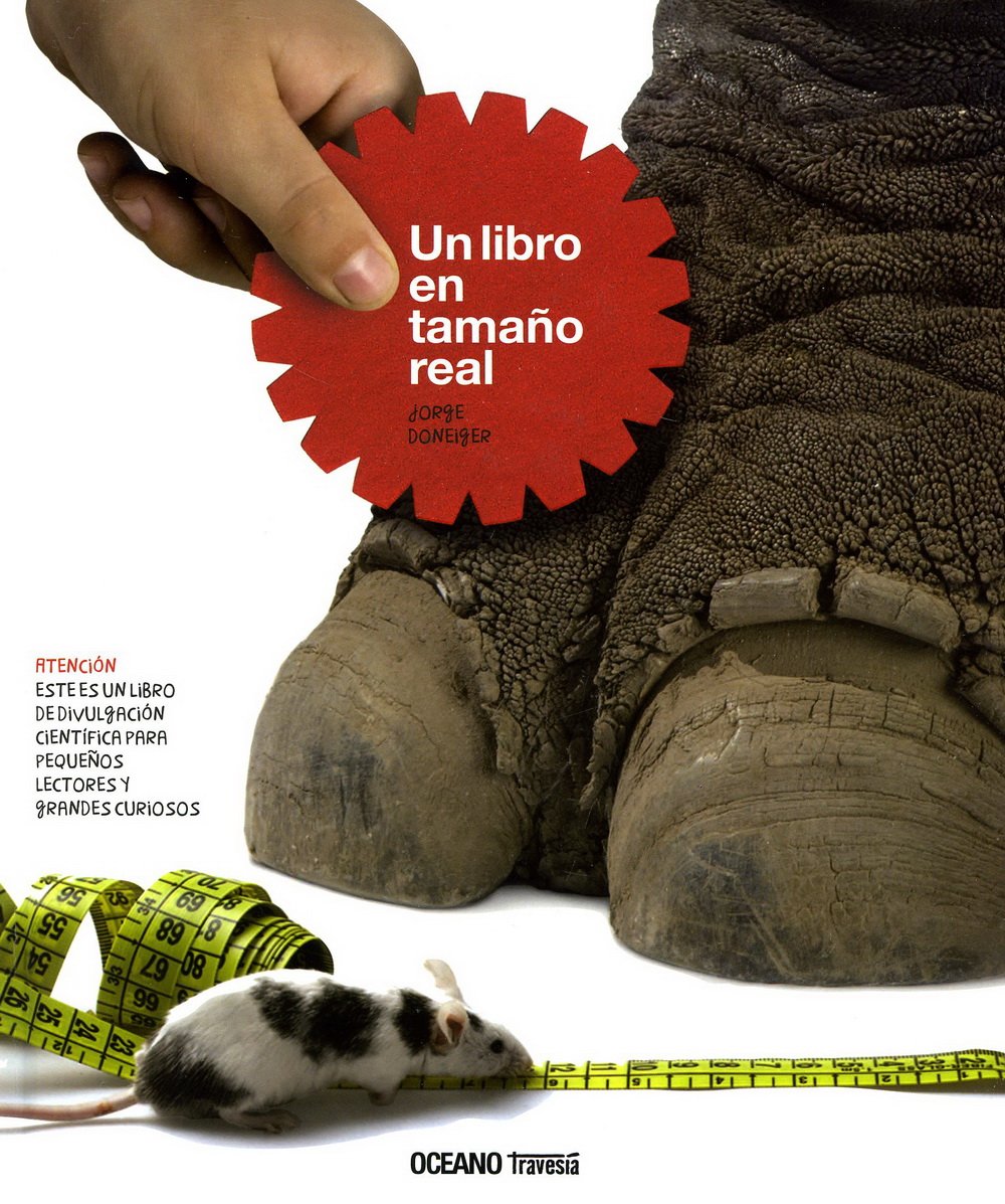 Un libro en tamaño real: Libro de divulgación científica para pequeños lectores y grandes curiosos (Los álbumes) Living & Furnishing