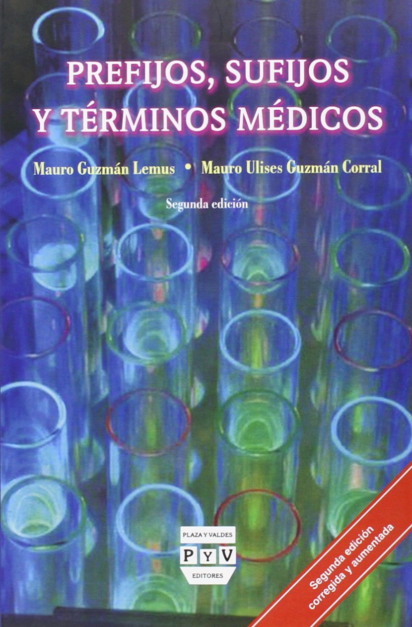 Prefijos, Sufijos Y Terminos Medicos Medicine