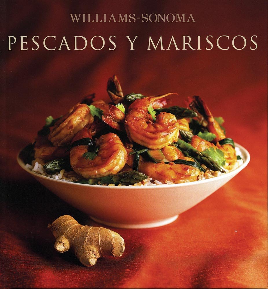Pescados y mariscos / Seafood (Williams-Sonoma) Cooking & Enjoying