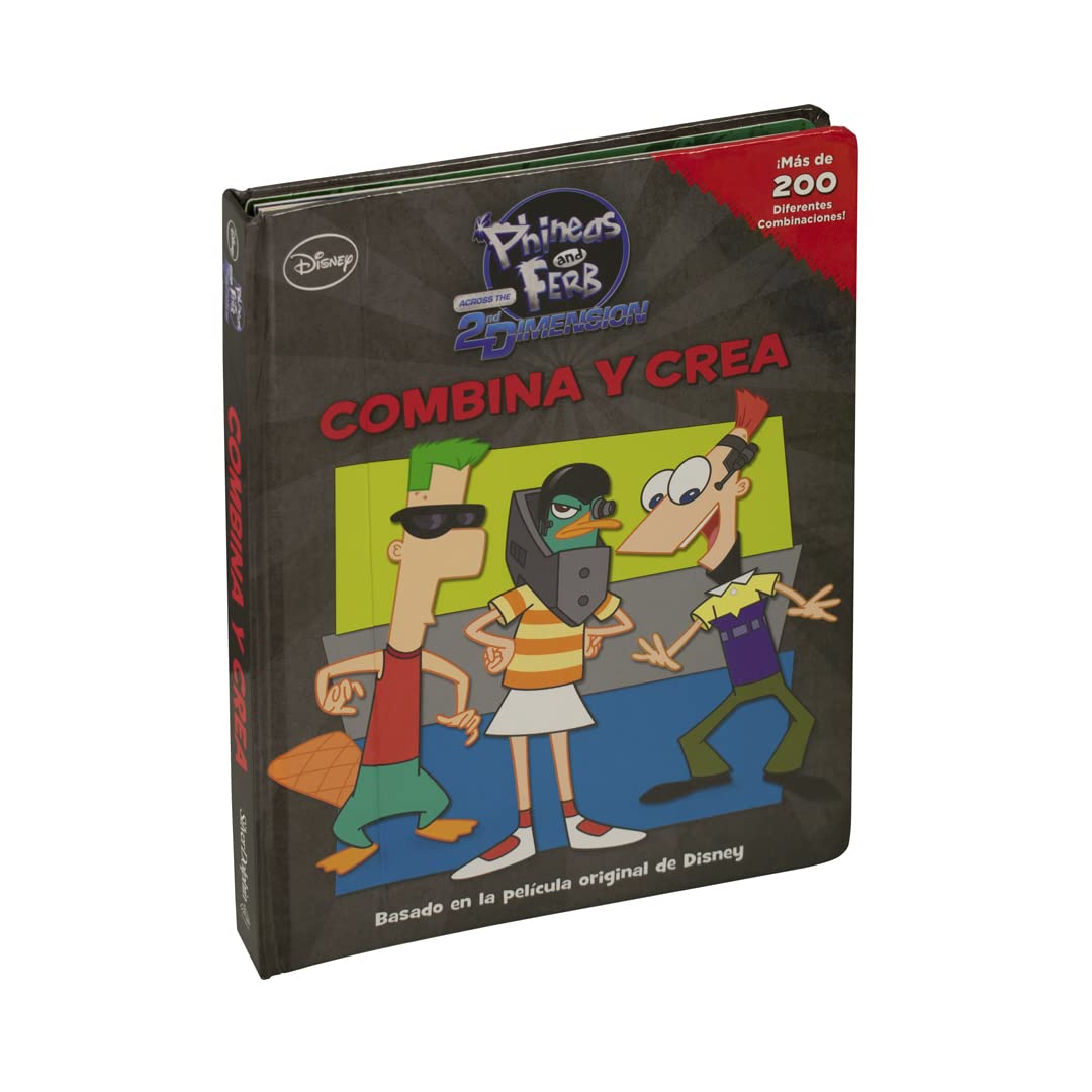 Phineas and Ferb Across the 2nd Dimension: Combina y crea / Mix and Match Novels & Short Stories