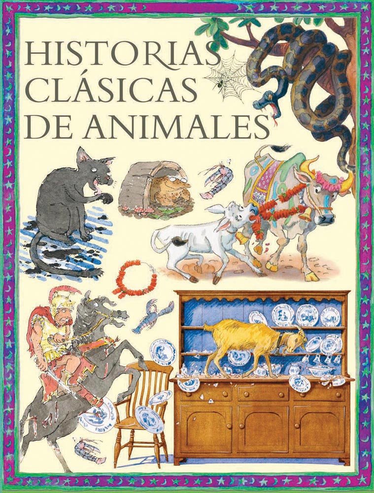 Historias clasicas de animales / Classic Animal Stories book