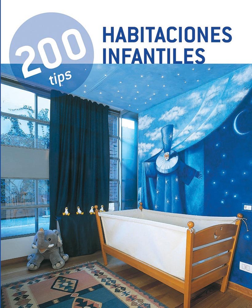 Habitaciones Infantiles / Children's rooms: 200 Tips book