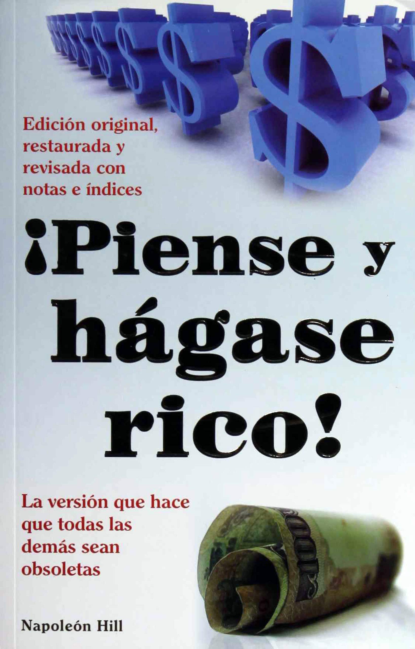 Piense y hagase rico / Think and Grow Rich book