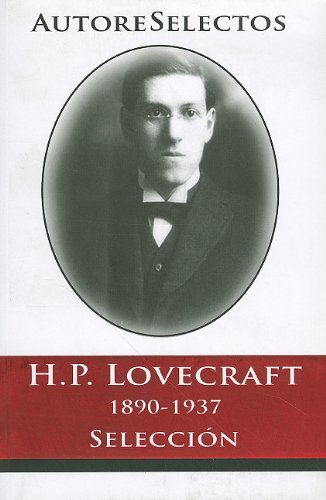 H. P. Lovecraft (Autoreselectos) Essays & Short Stories