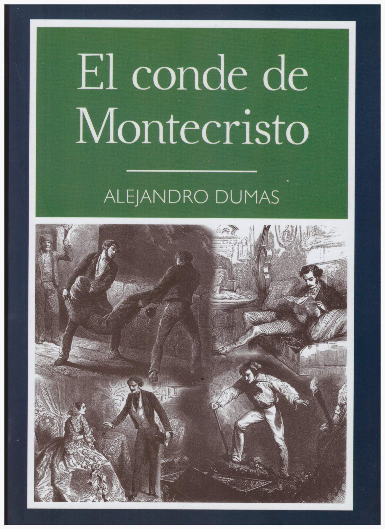 El Conde de Montecristo / The Count of Monte Cristo: Academic Version Classics