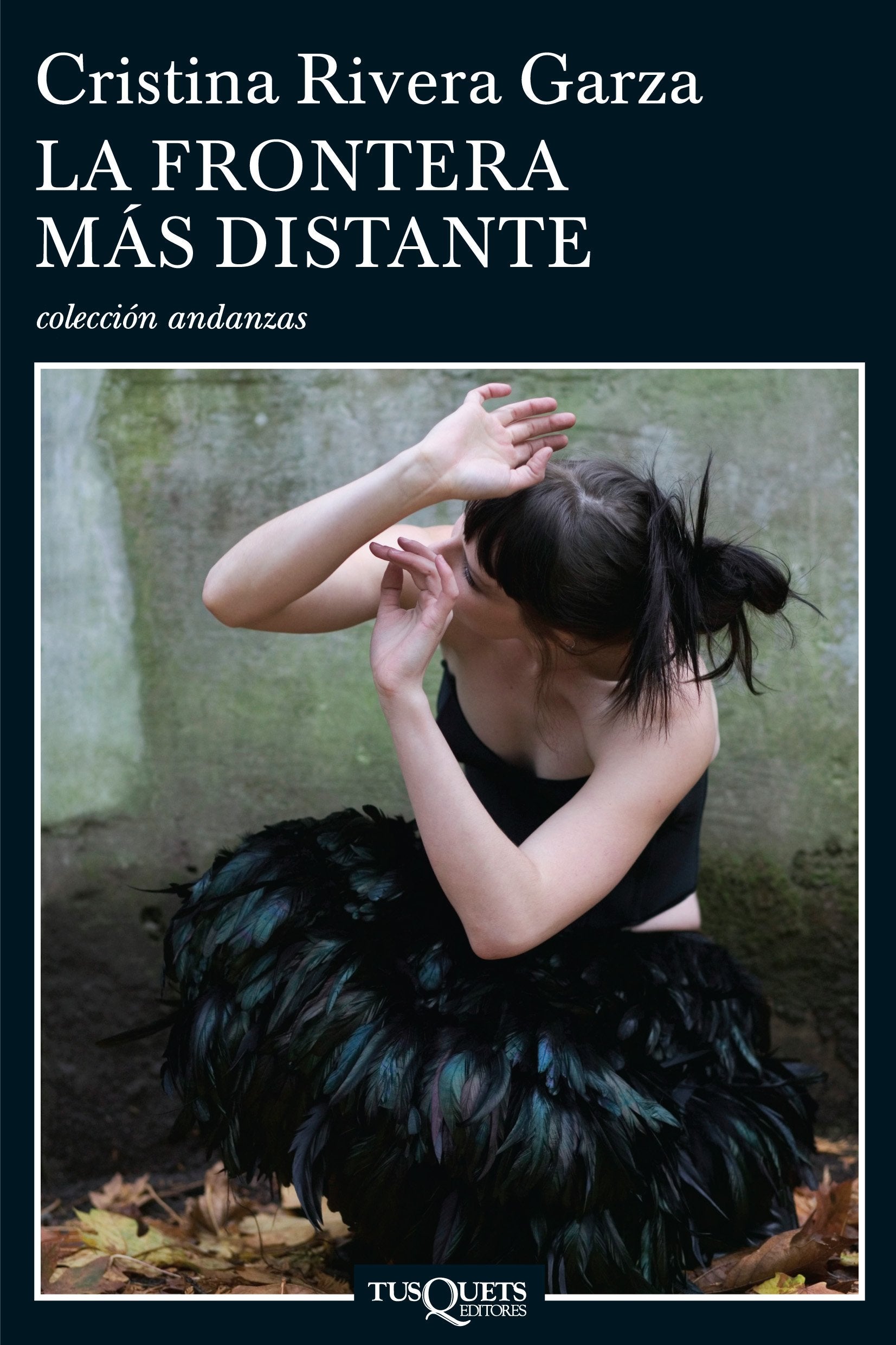 La frontera mas distante/ The Most Distant Border Essays & Short Stories
