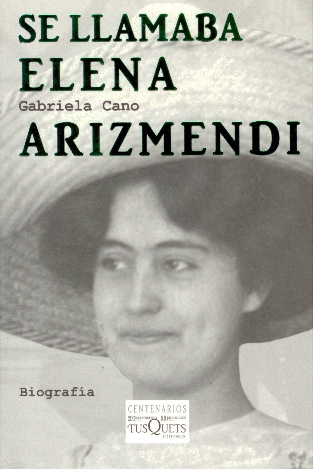 Se Llamaba Elena Arizmendi (Centenarios) Books
