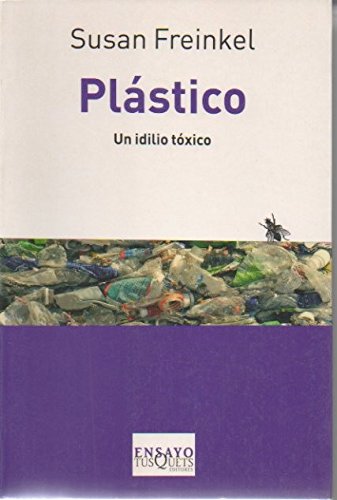Plastico. Un idilio toxico (Spanish Edition) Books
