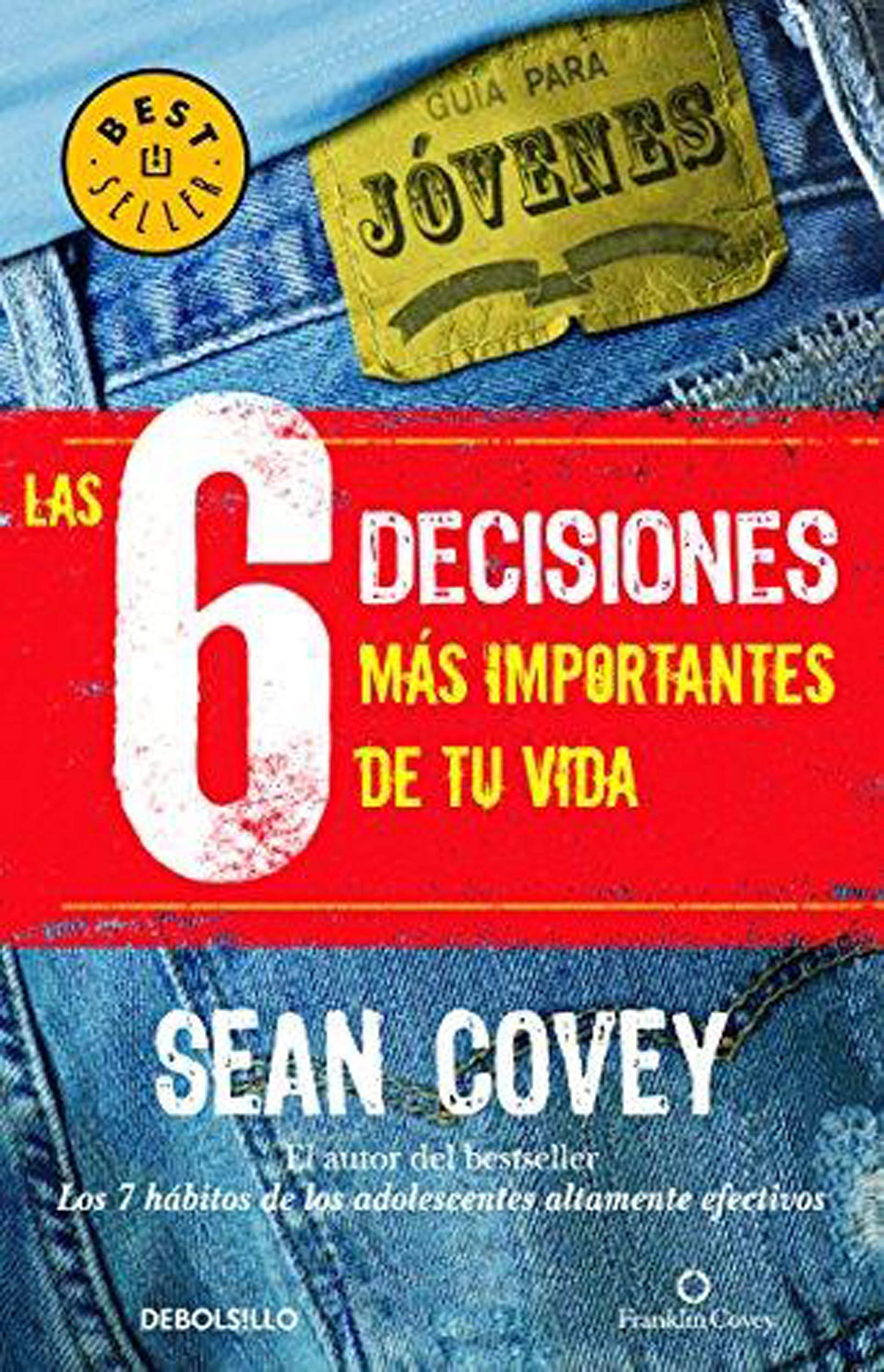 LAS 6 DECISIONES MAS IMPORTANTES DE TU VIDA Books