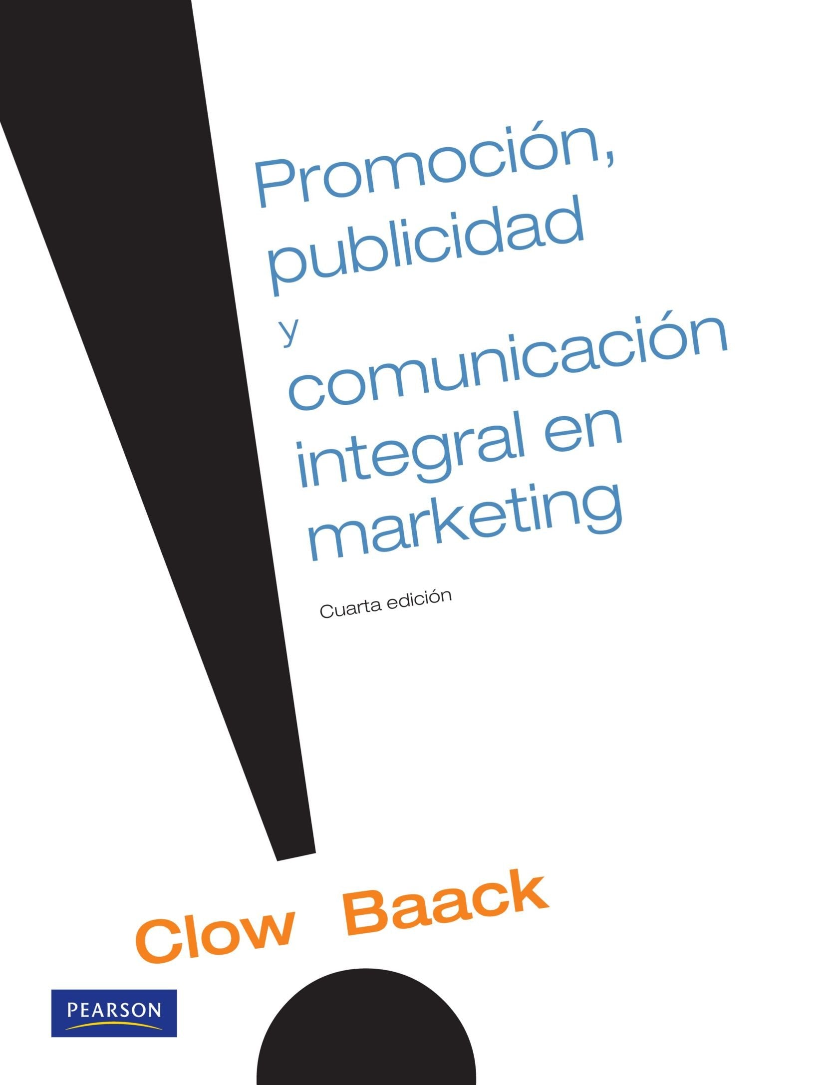 Promoción, Publicidad Y Comunicación Integral En Marketing book