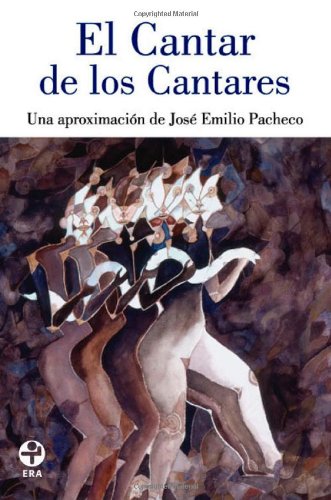 El cantar de los cantares/ The Singing of Songs book